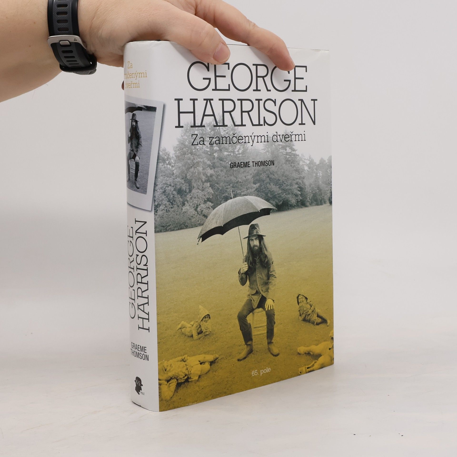 Graeme Thomson George Harrison: za zamčenými dveřmi