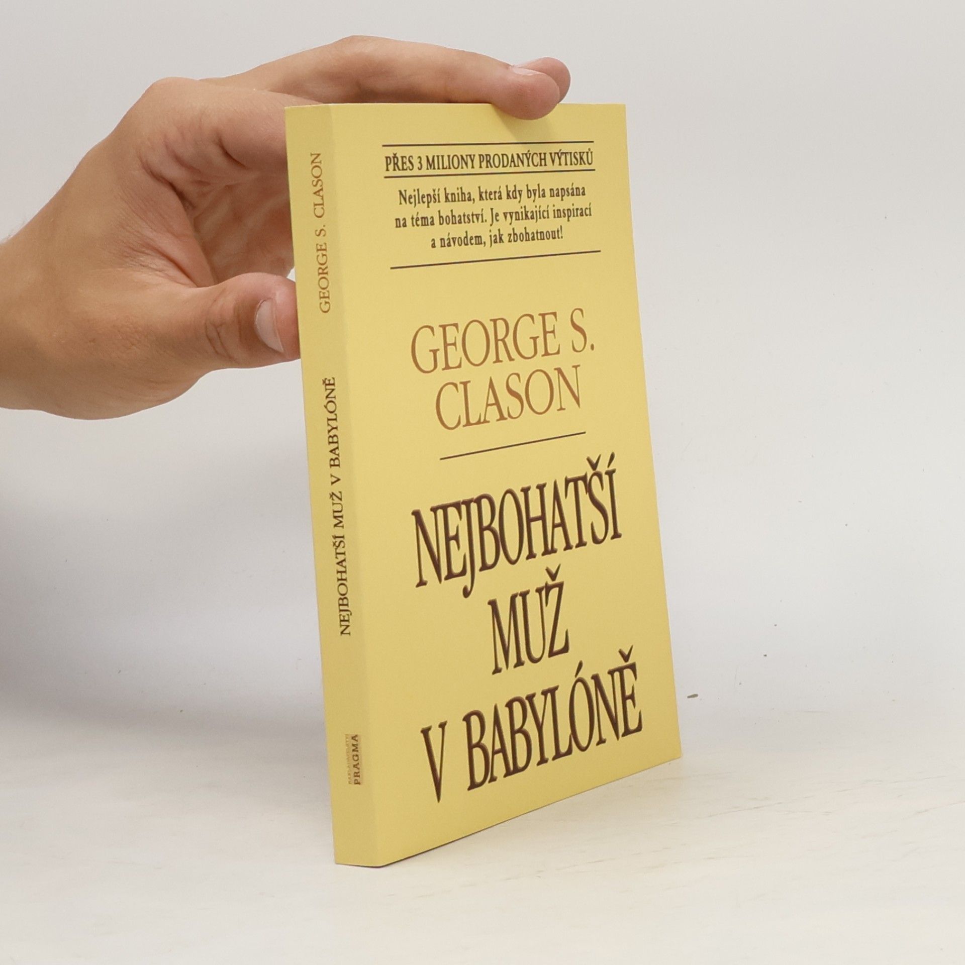 George Samuel Clason Nejbohatší muž v Babylóně