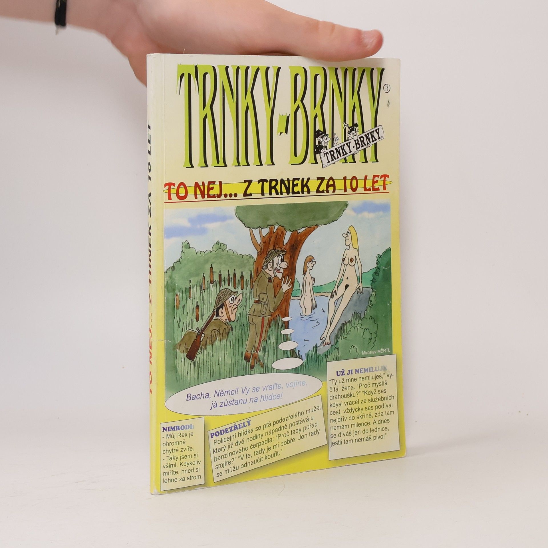 Autorenkollektiv Trnky brnky. To nej… z trnek za 10 let