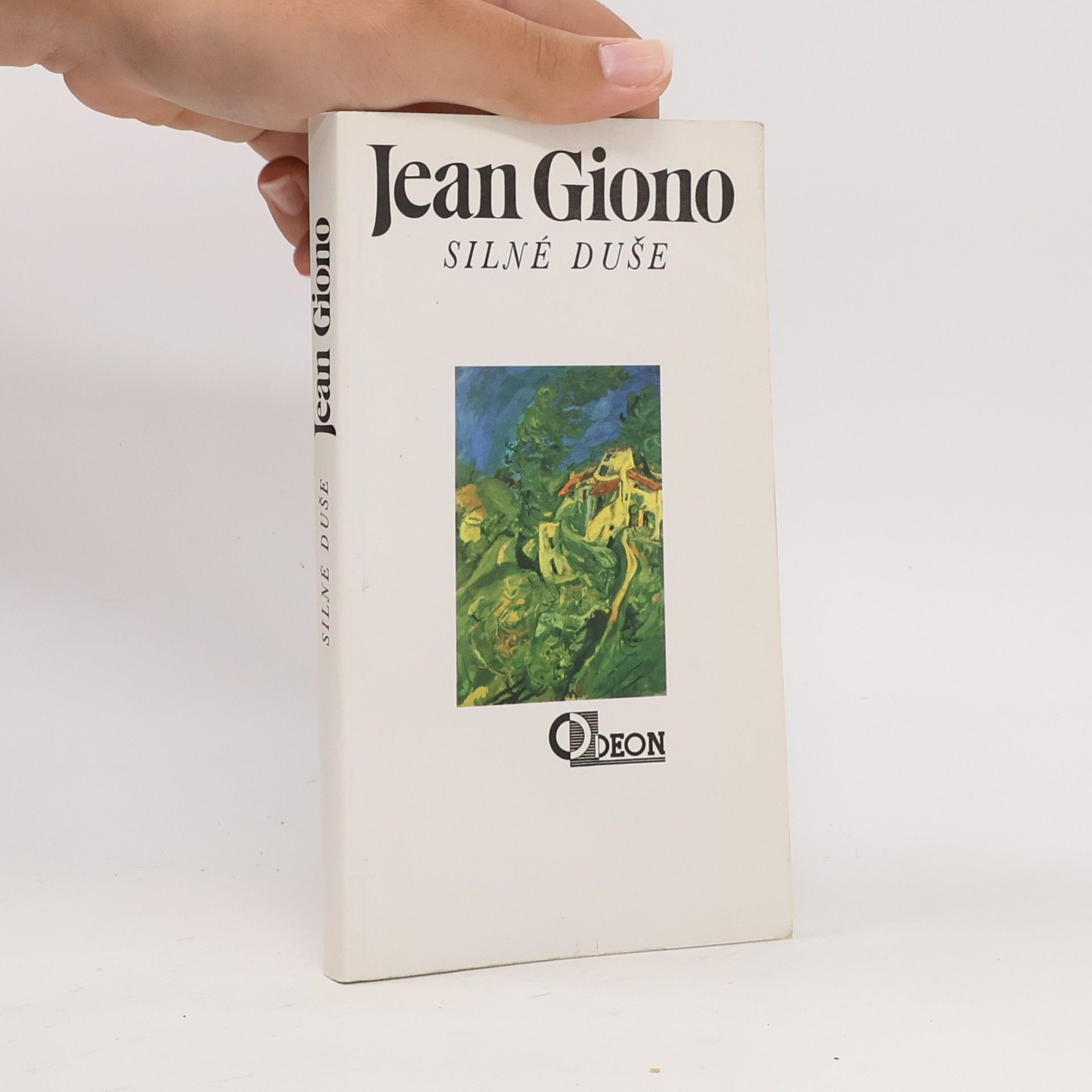 Jean Giono Silné duše