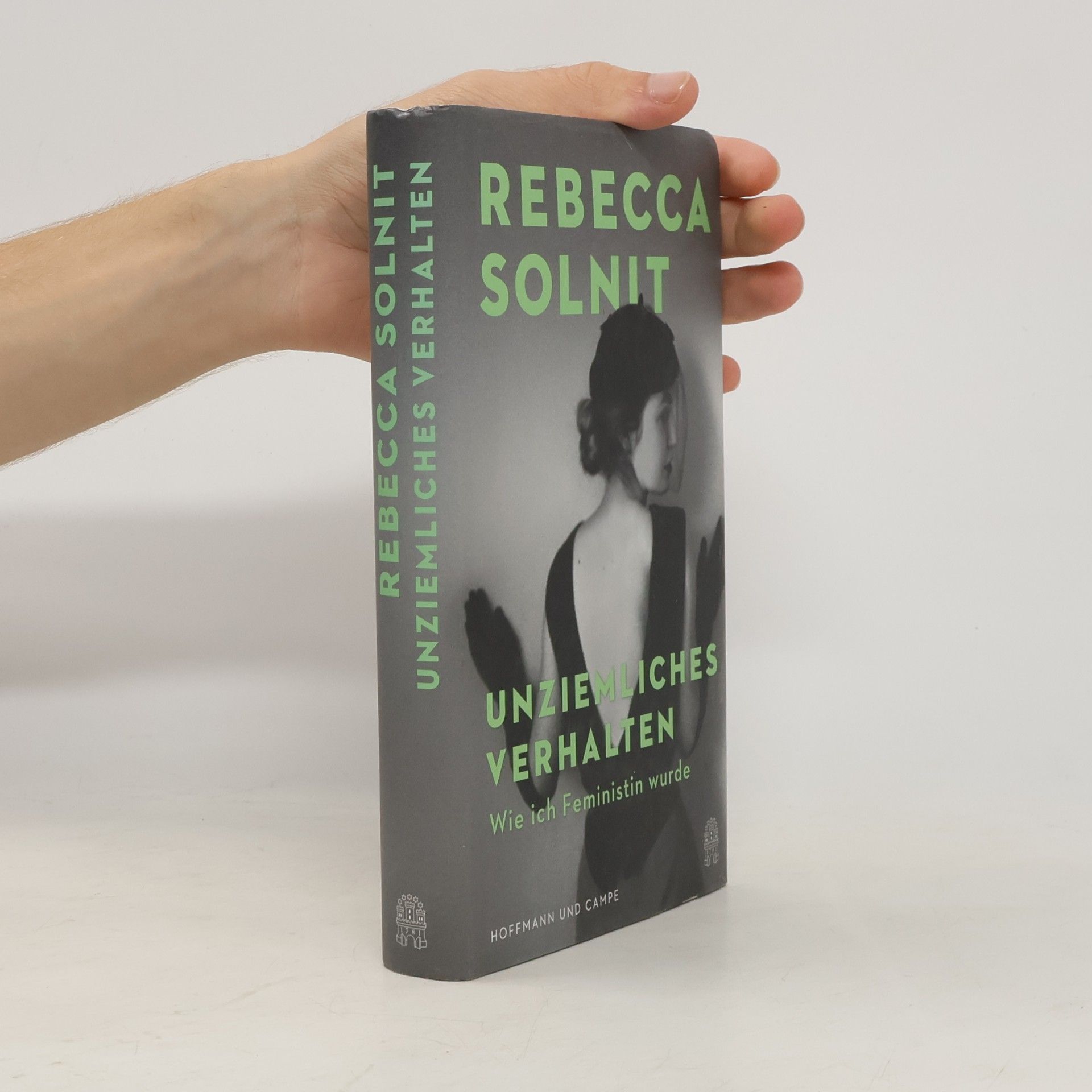 Rebecca Solnit Unziemliches Verhalten