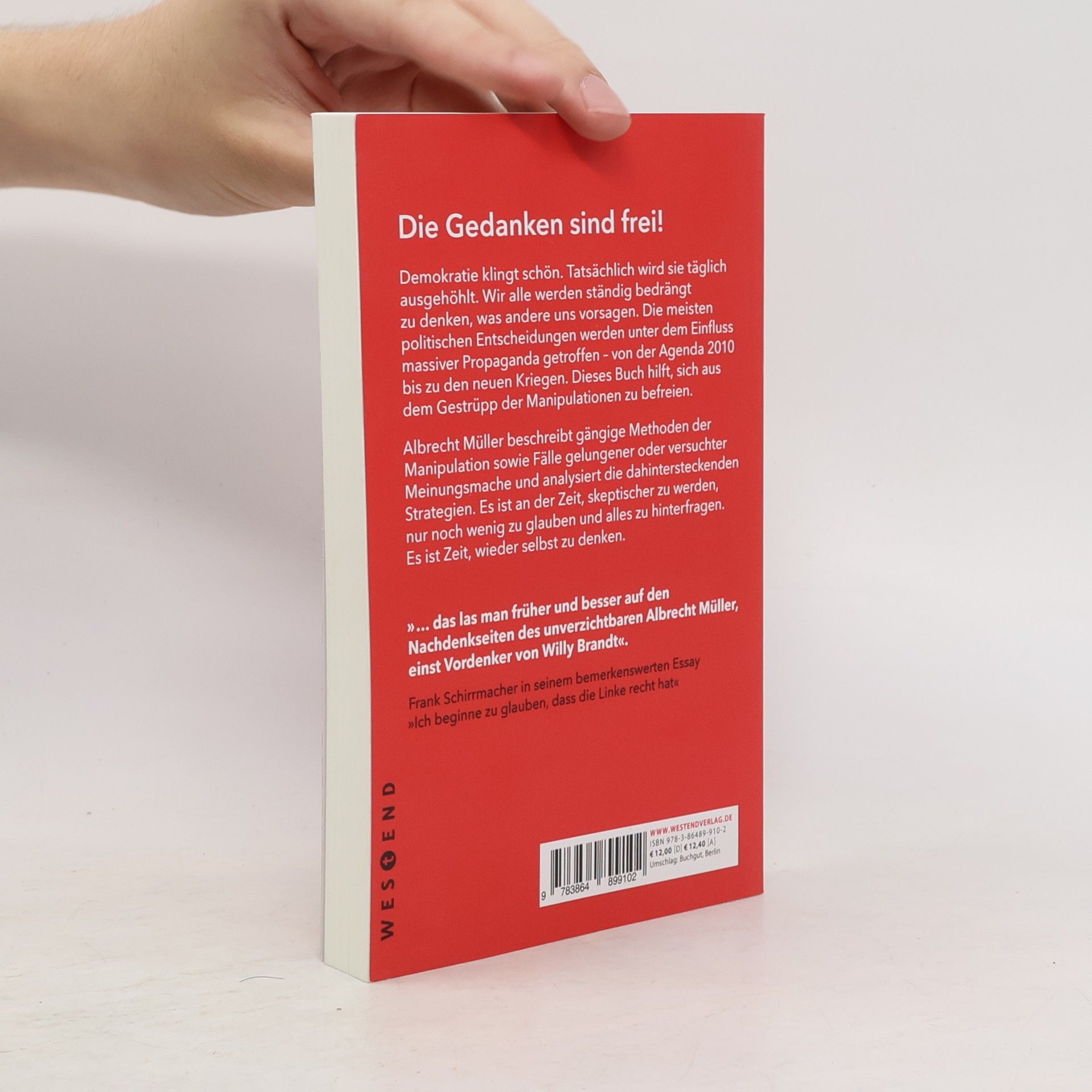 Albrecht Müller  Glaube wenig, hinterfrage alles, denke selbst