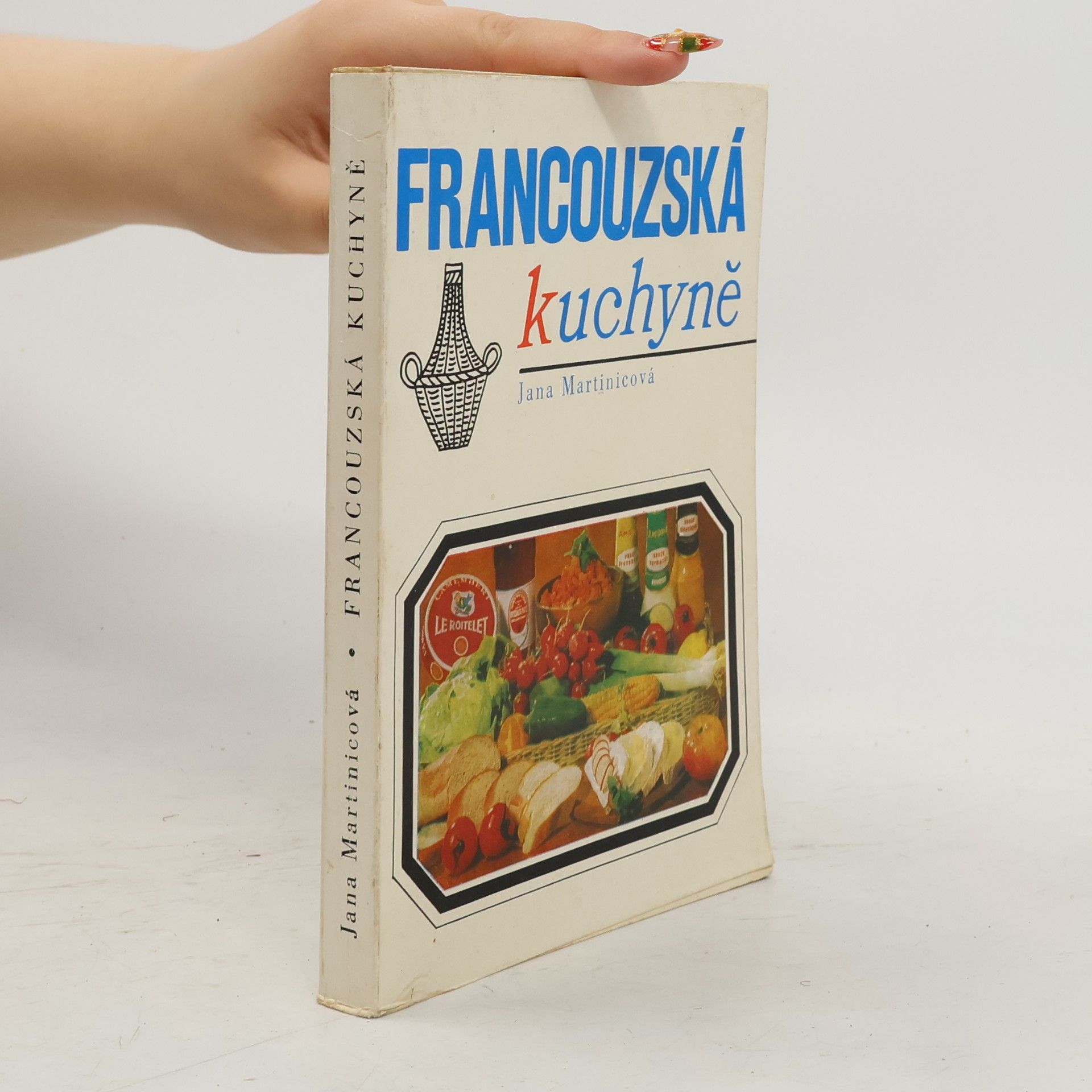 Jana Martinicová Francouzská kuchyně