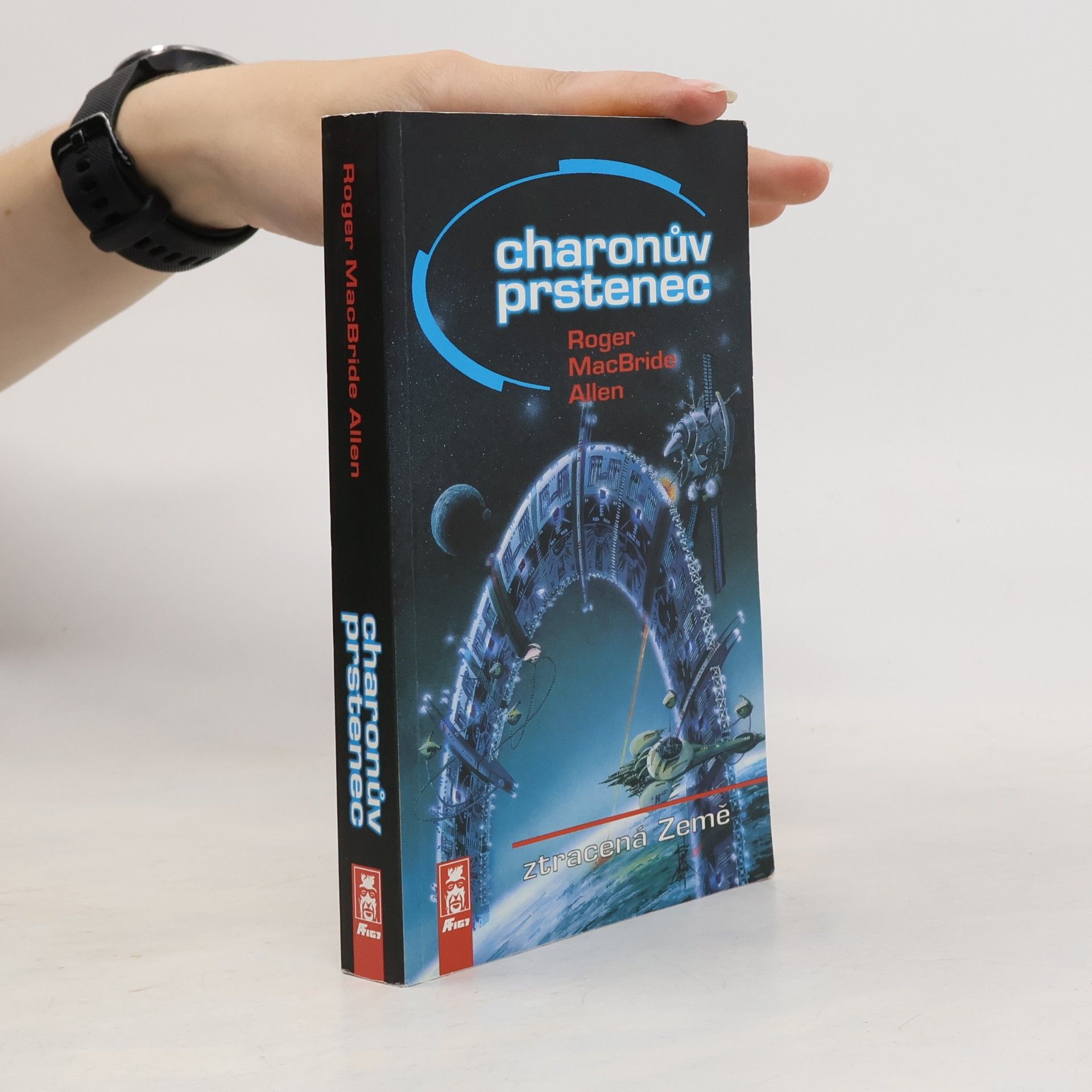 Roger MacBride Allen Charonův prstenec: Ztracená Země