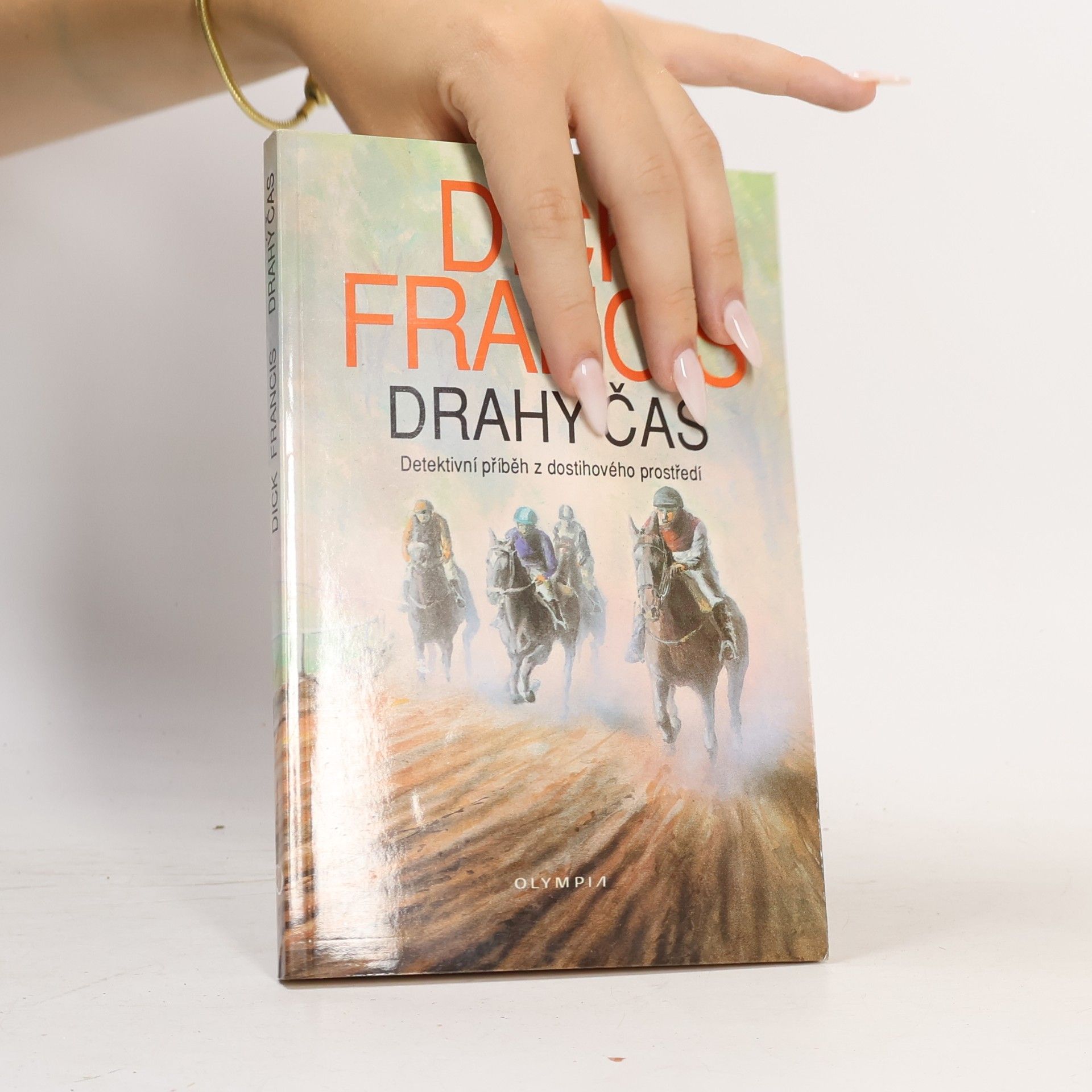 Dick Francis Drahý čas