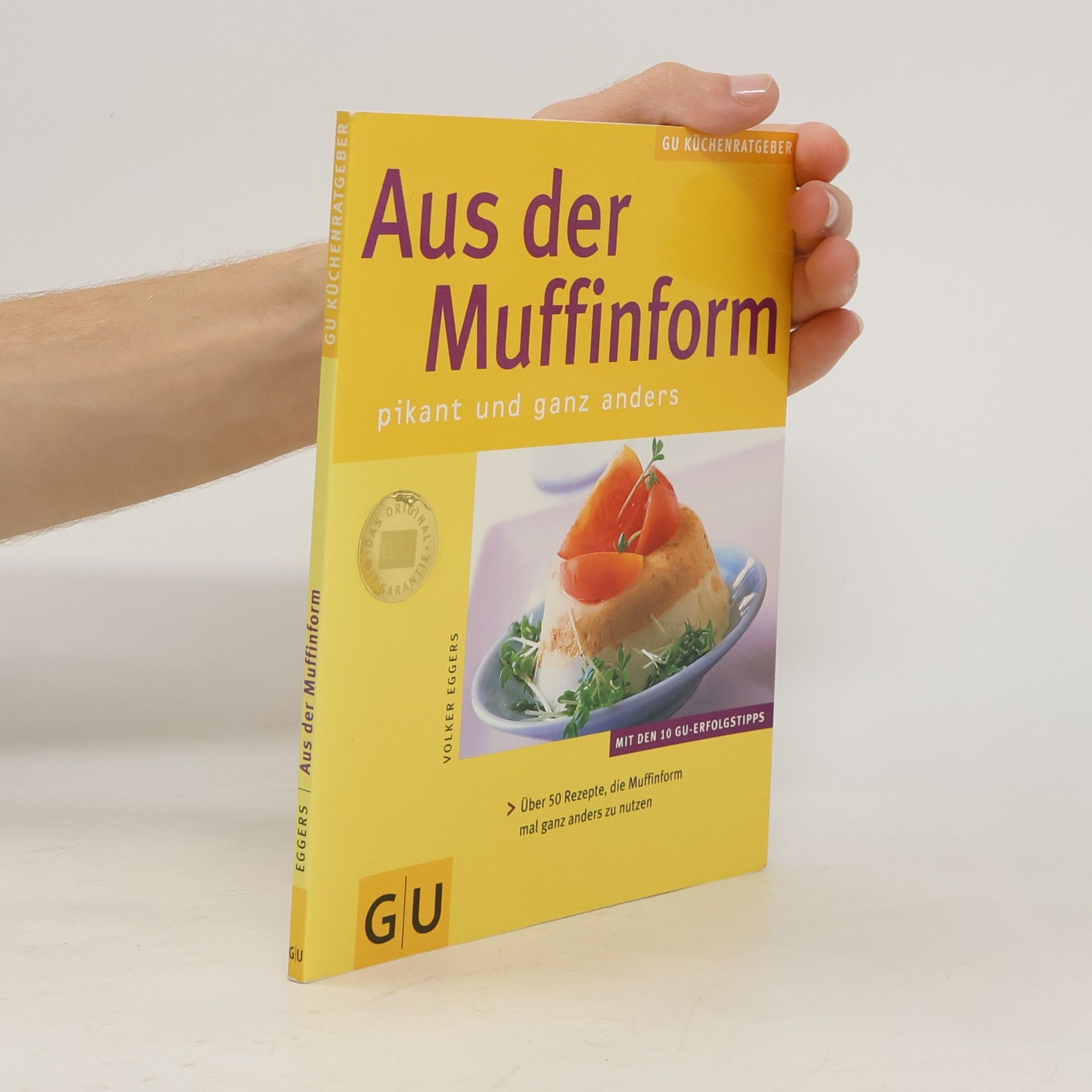 Volker Eggers Aus der Muffinform
