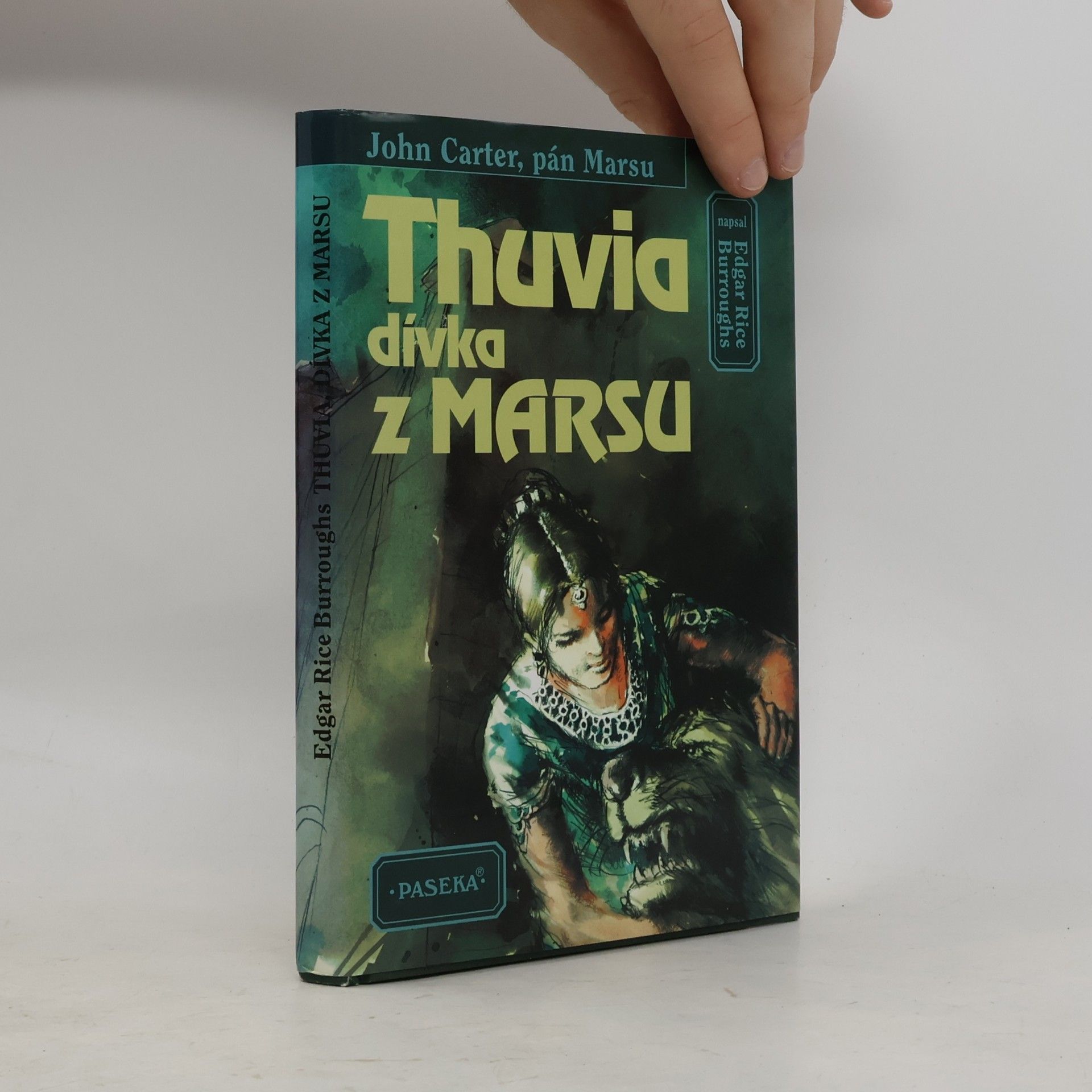 Edgar Rice Burrroughs Thuvia, dívka z Marsu