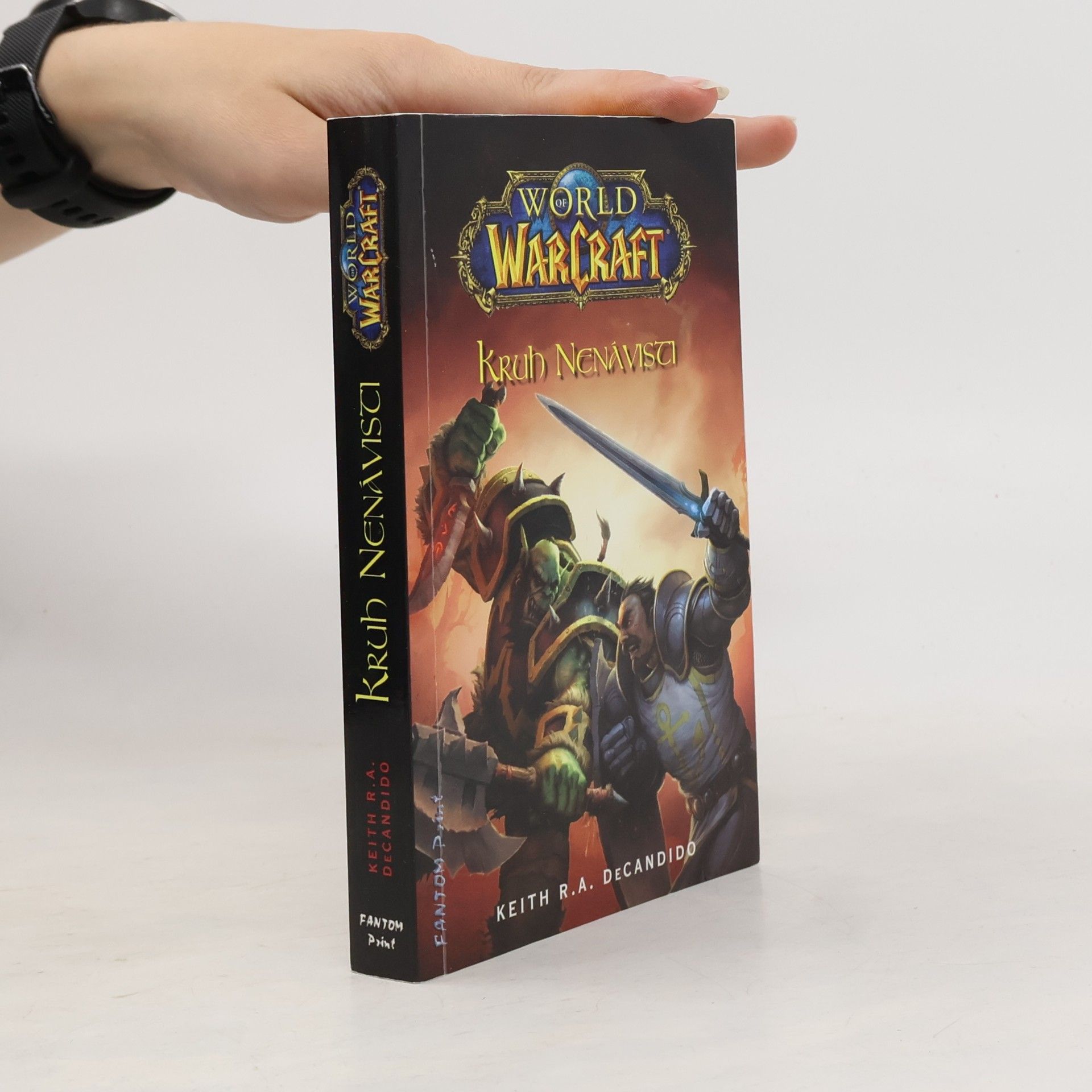 Keith R. A. DeCandido World of Warcraft. Kruh nenávisti