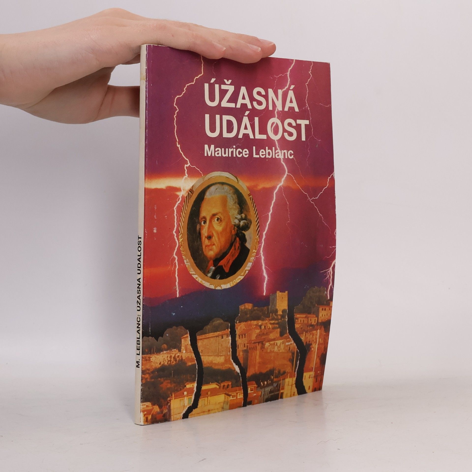 Maurice Leblanc Úžasná událost