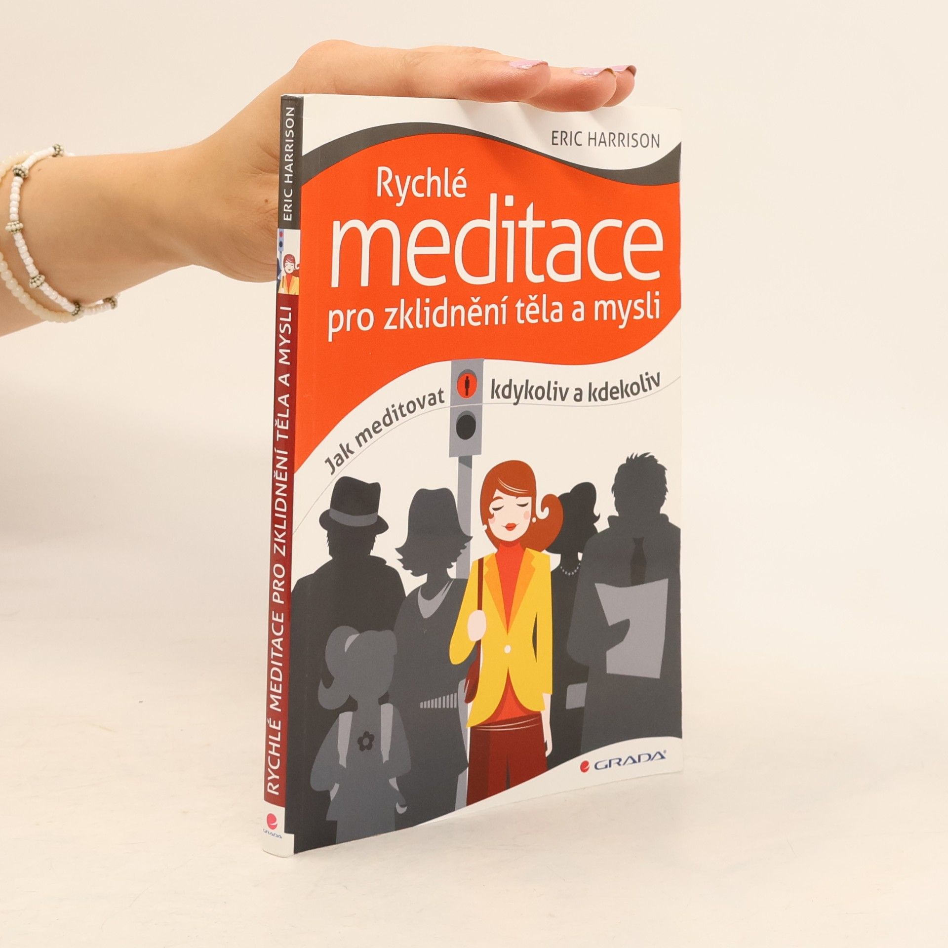 Rychlé meditace pro zklidnění těla a mysli: Jak meditovat kdykoliv a kdekoliv