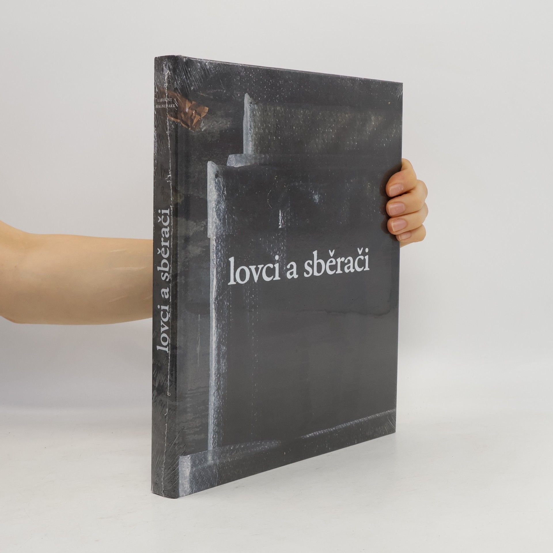 Autores varios Lovci a sběrači