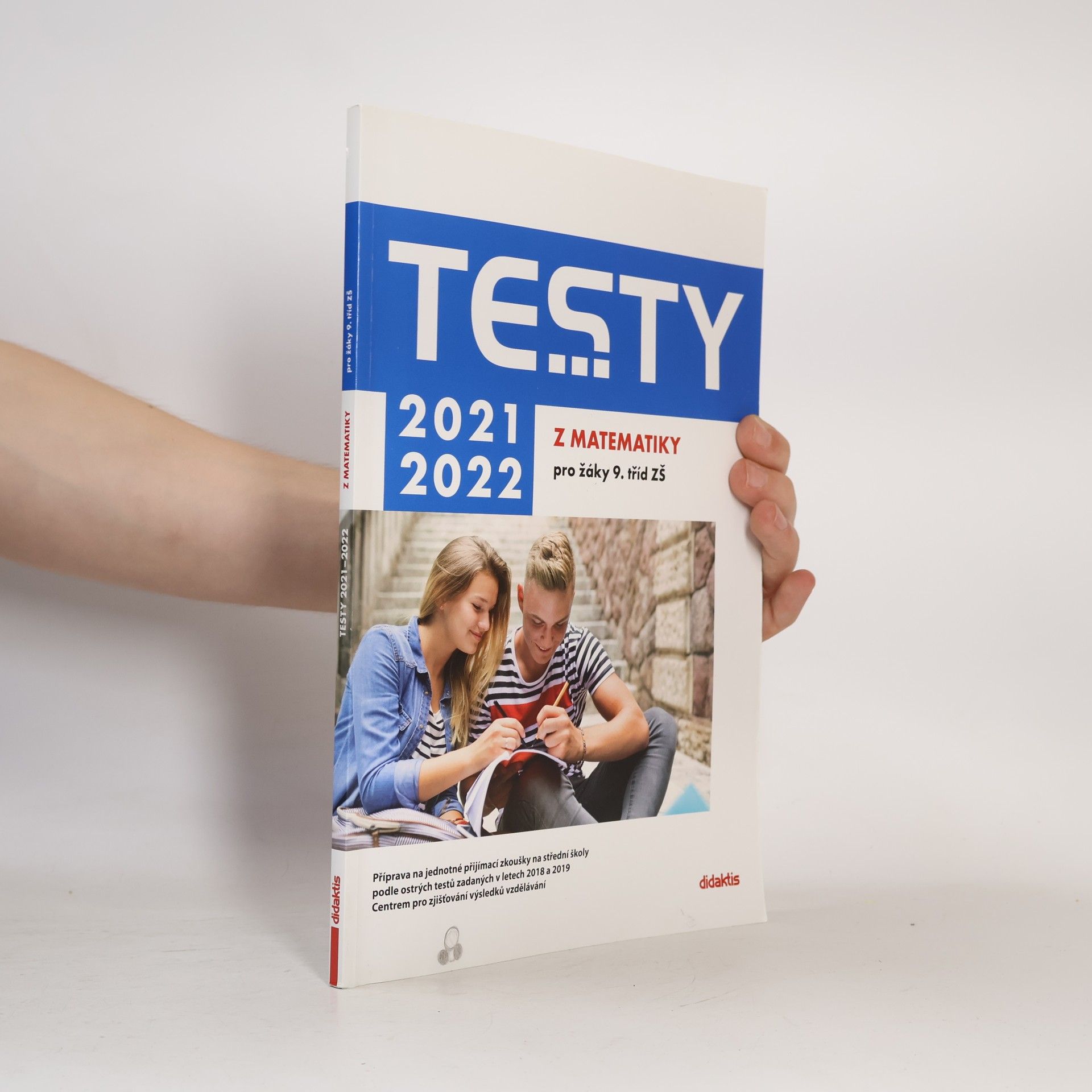 Kolektiv autorů Testy z matematiky pro žáky 9. tříd ZŠ 2021/2022