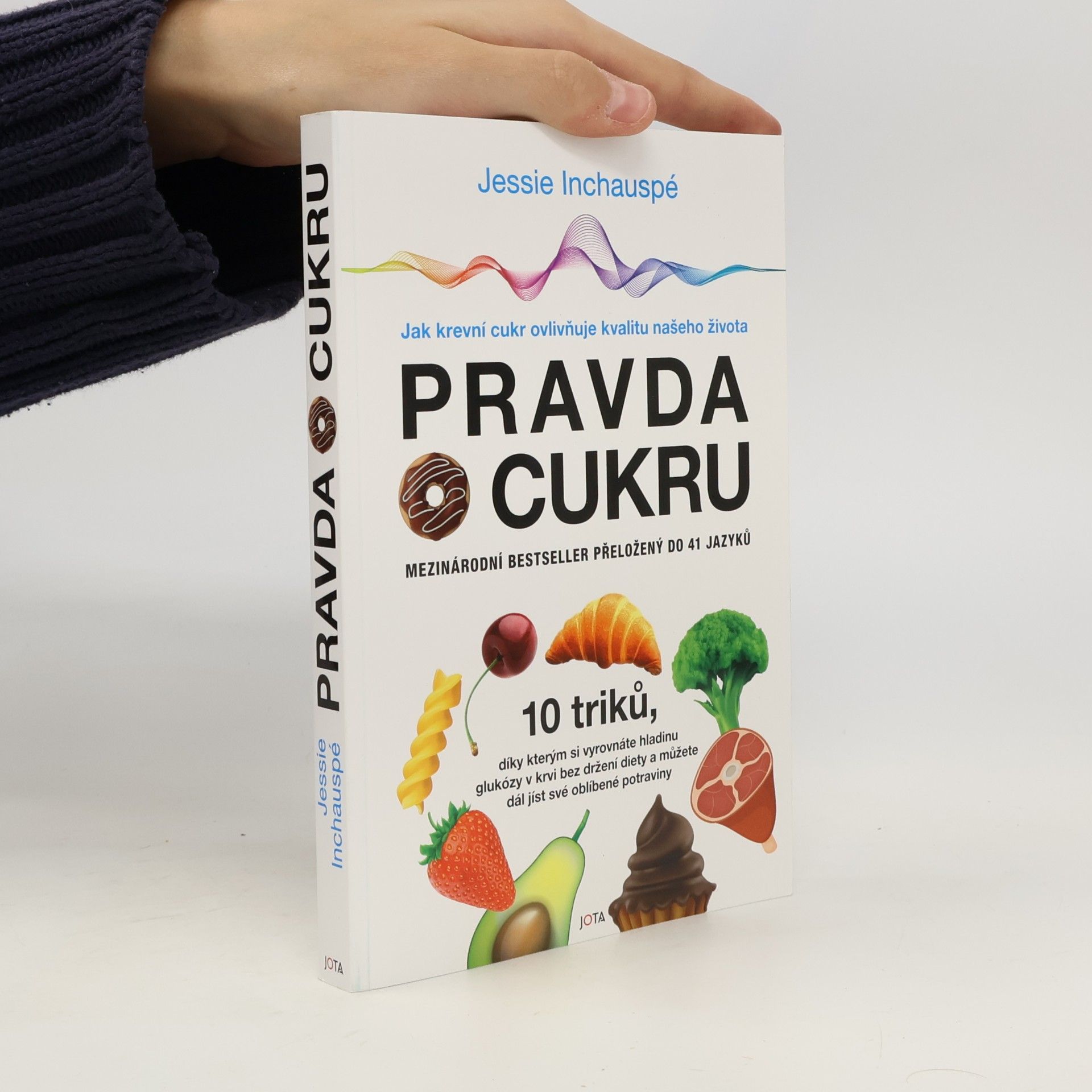 Jessie Inchauspé Pravda o cukru