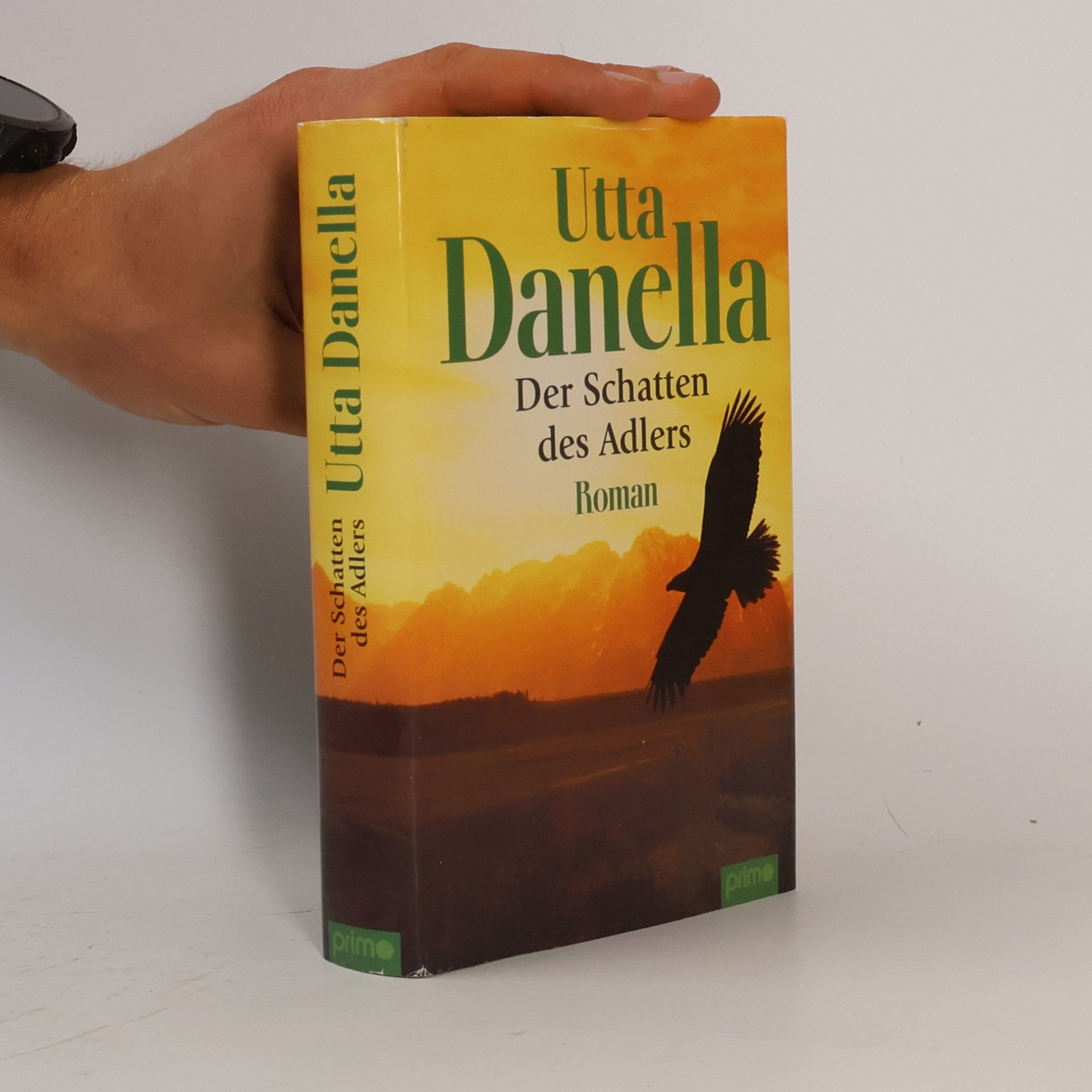 Utta Danella Der Schatten des Adlers
