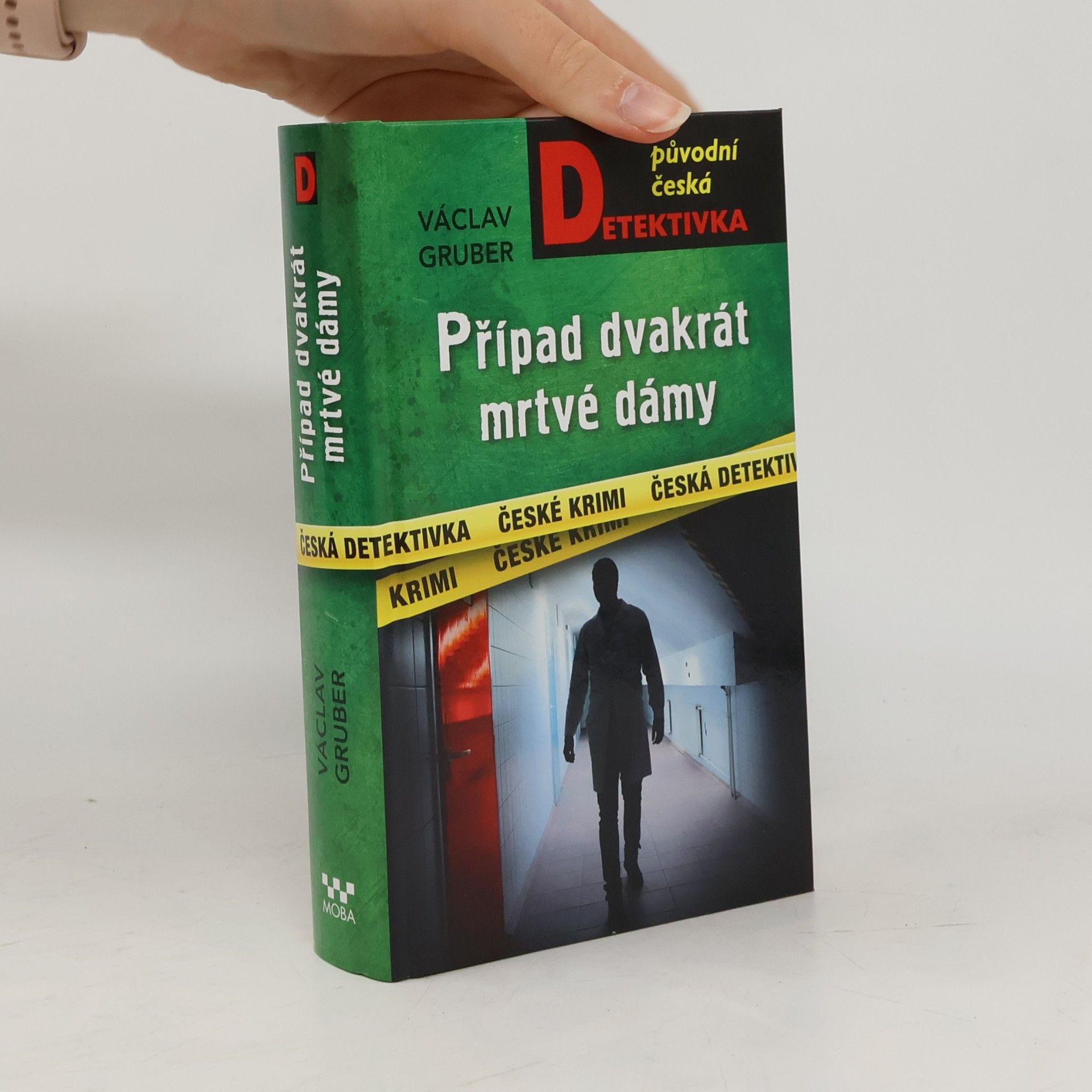 Václav Gruber Případ dvakrát mrtvé dámy
