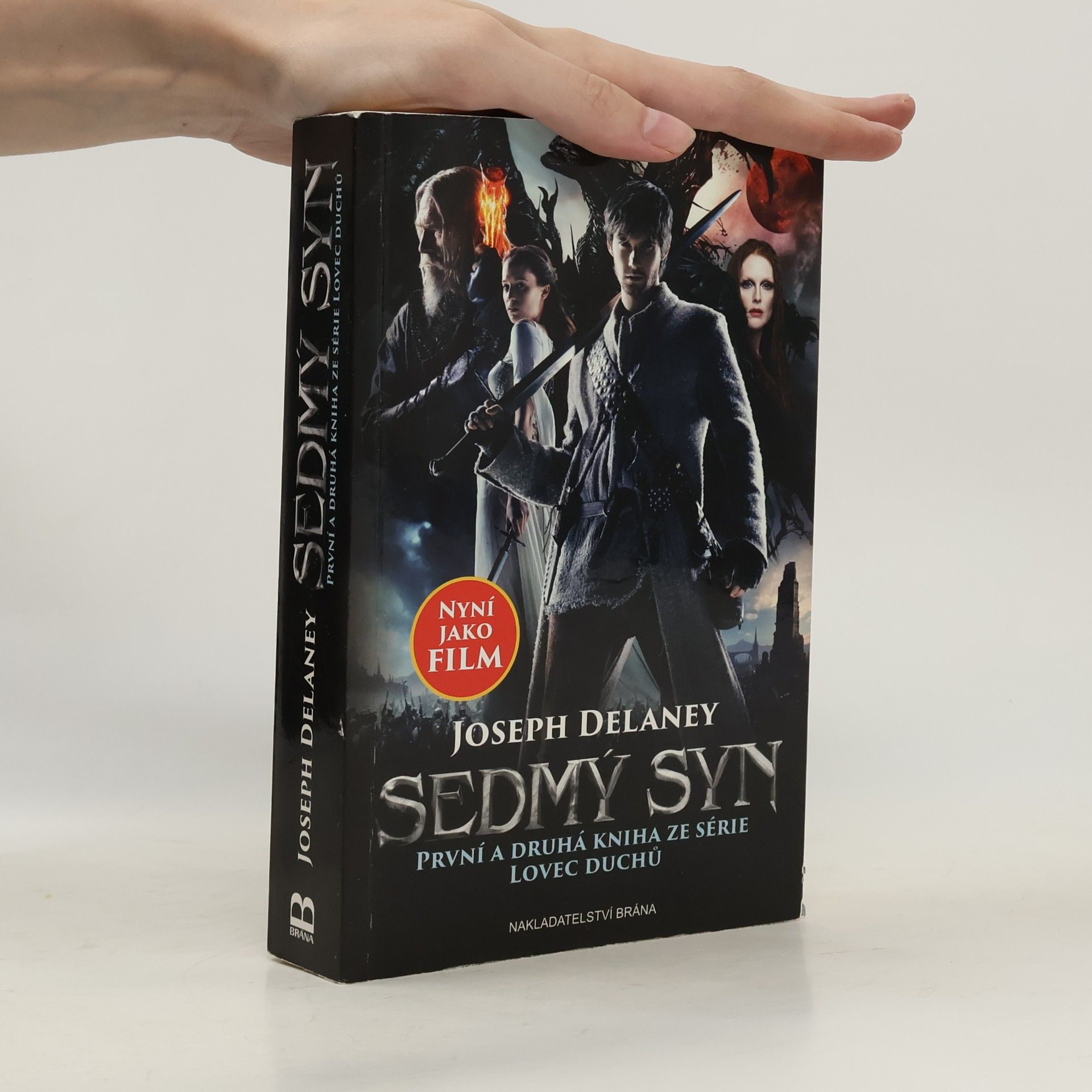 Joseph Delaney Sedmý syn: První a druhá kniha ze série Lovec duchů