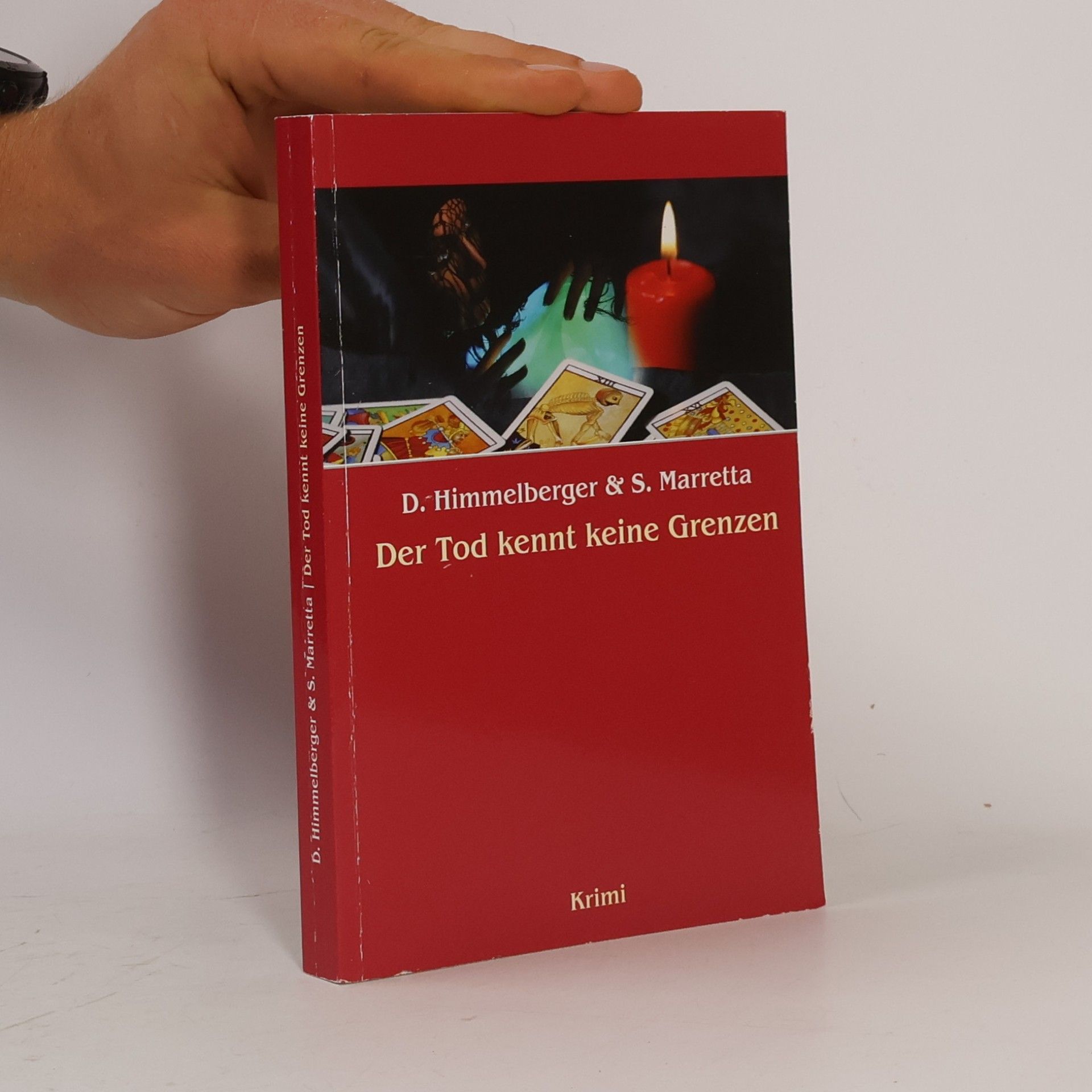 Daniel Himmelberger Der Tod kennt keine Grenzen