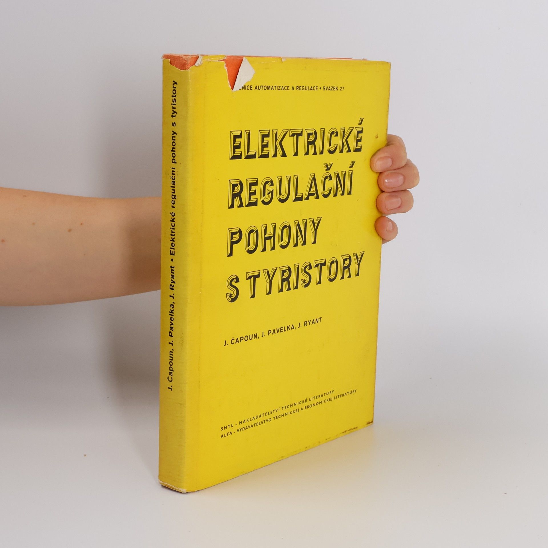 Jiří Pavelka Elektrické regulační pohony s tyristory