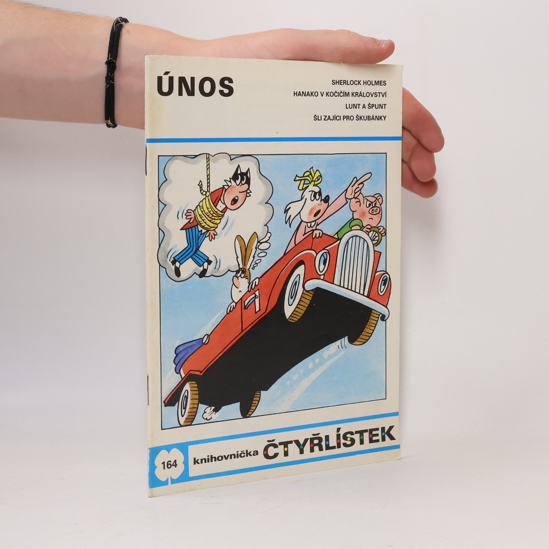 Ljuba Štíplová Čtyřlístek 164. Únos