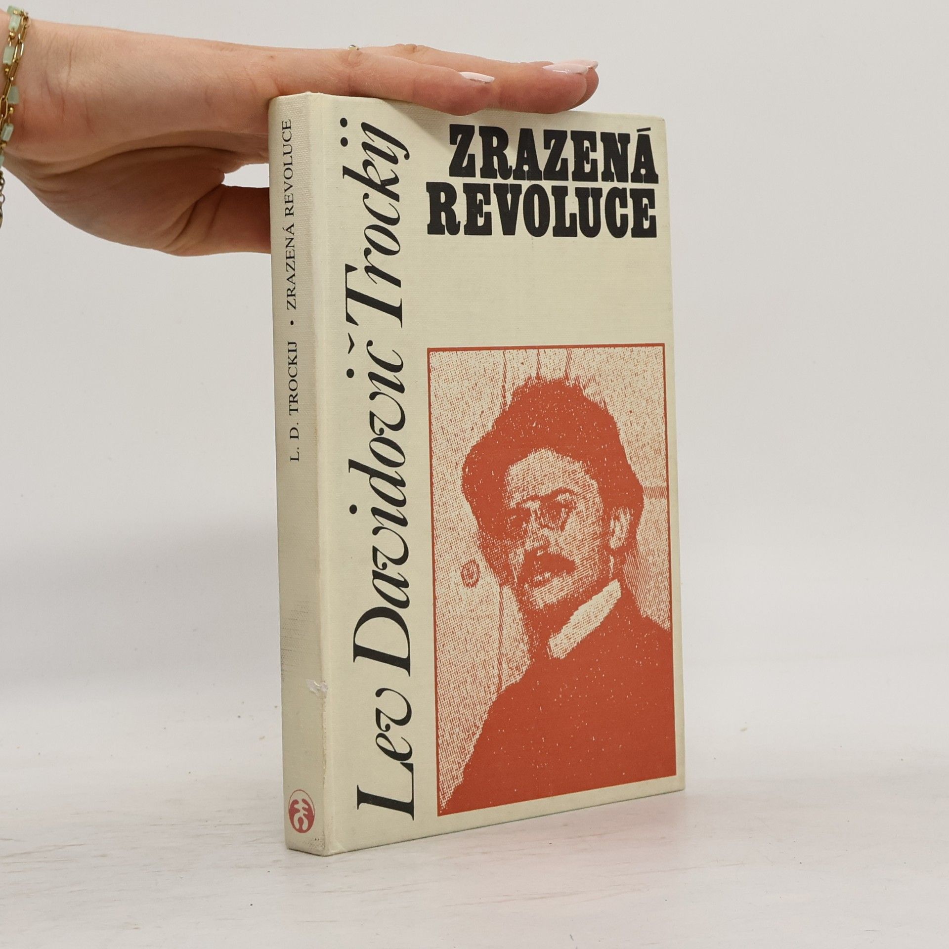 Leon Trotsky Zrazená revoluce