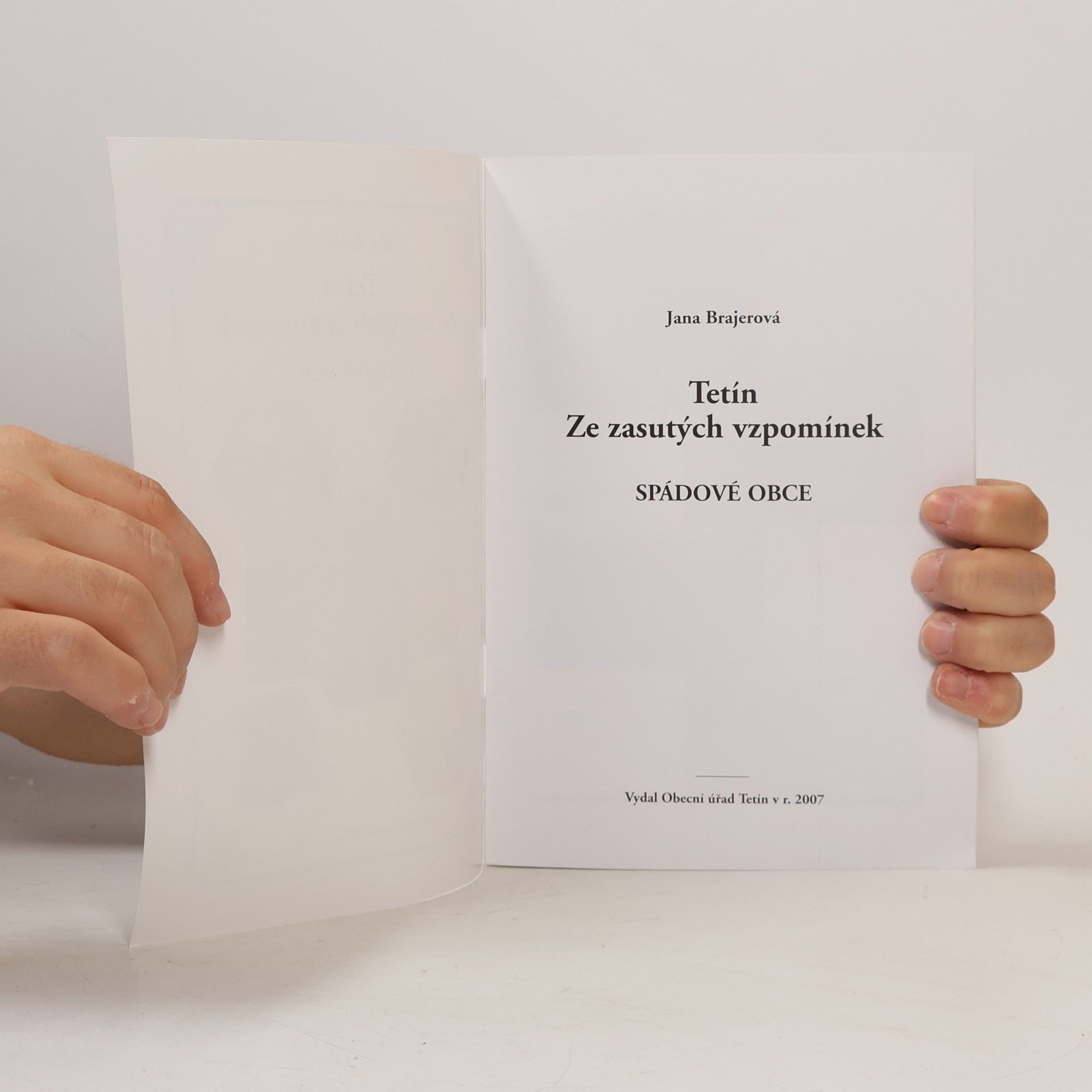 Jana Brajerová Tetín ze zasutých vzpomínek