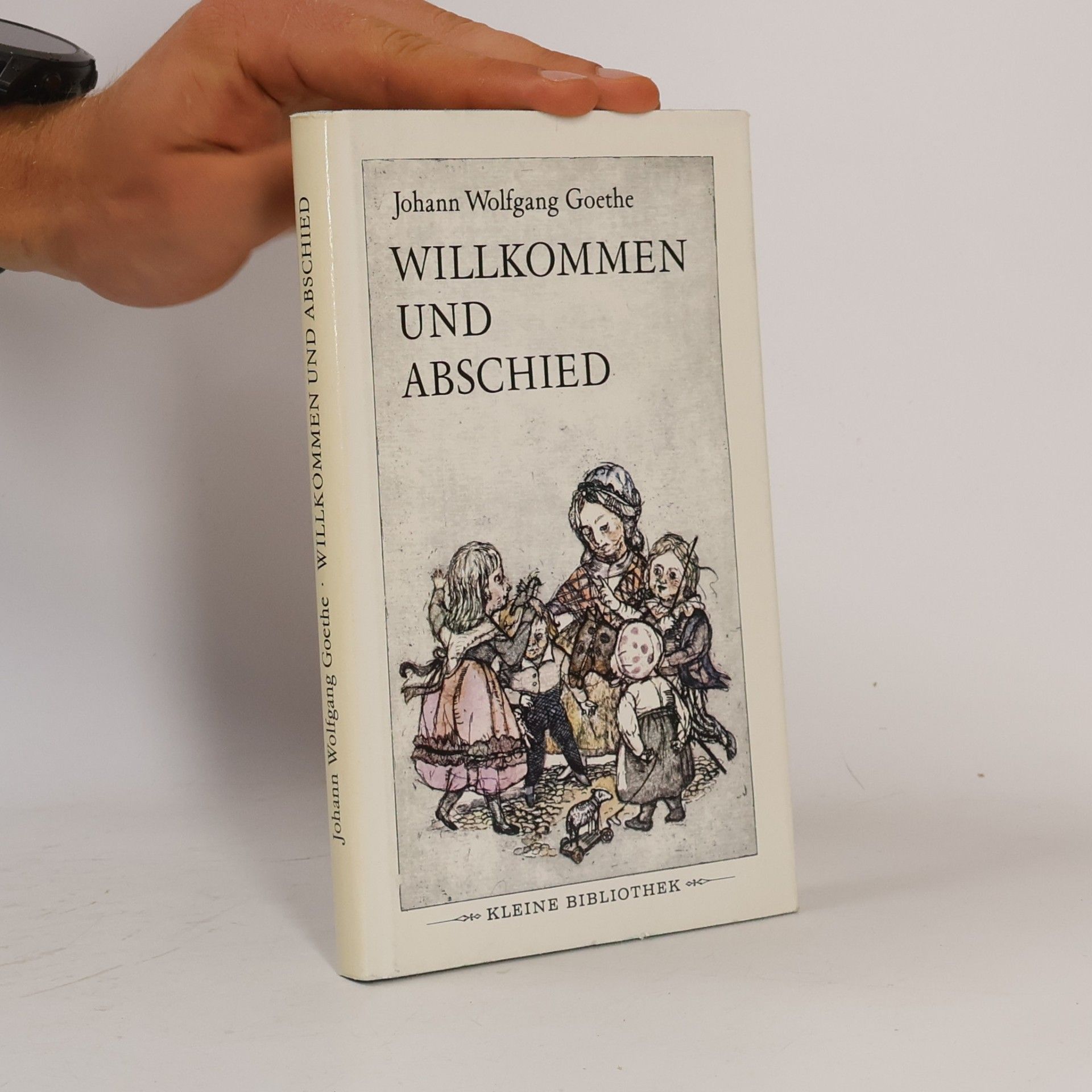 Johann Wolfgang von Goethe Willkommen und Abschied