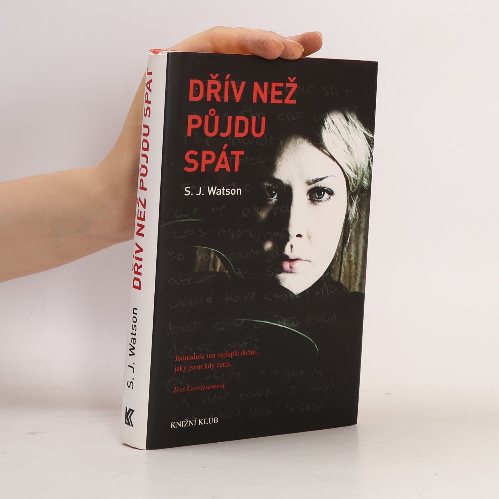 S. J. Watson Dřív než půjdu spát