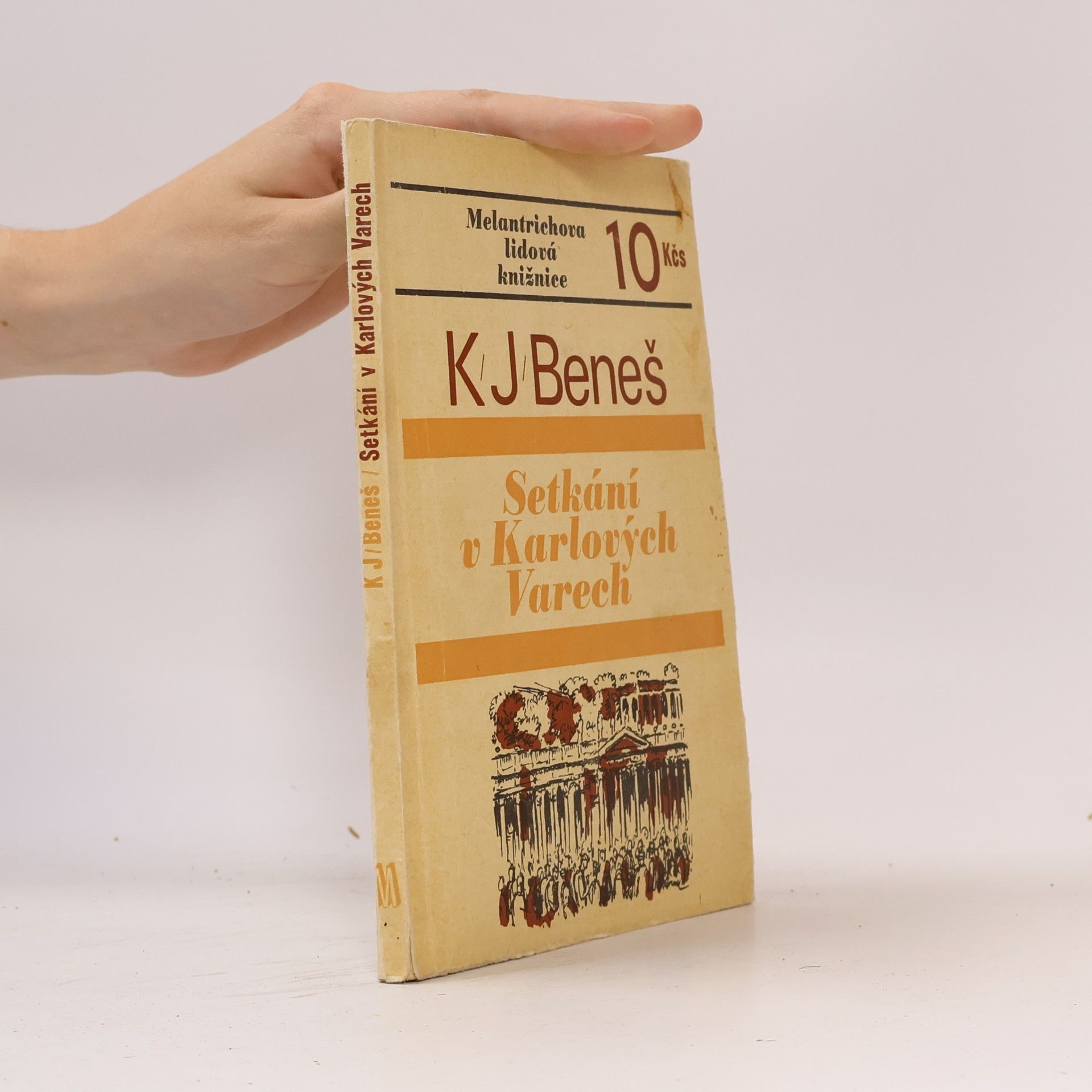 Karel Josef Beneš Setkání v Karlových Varech