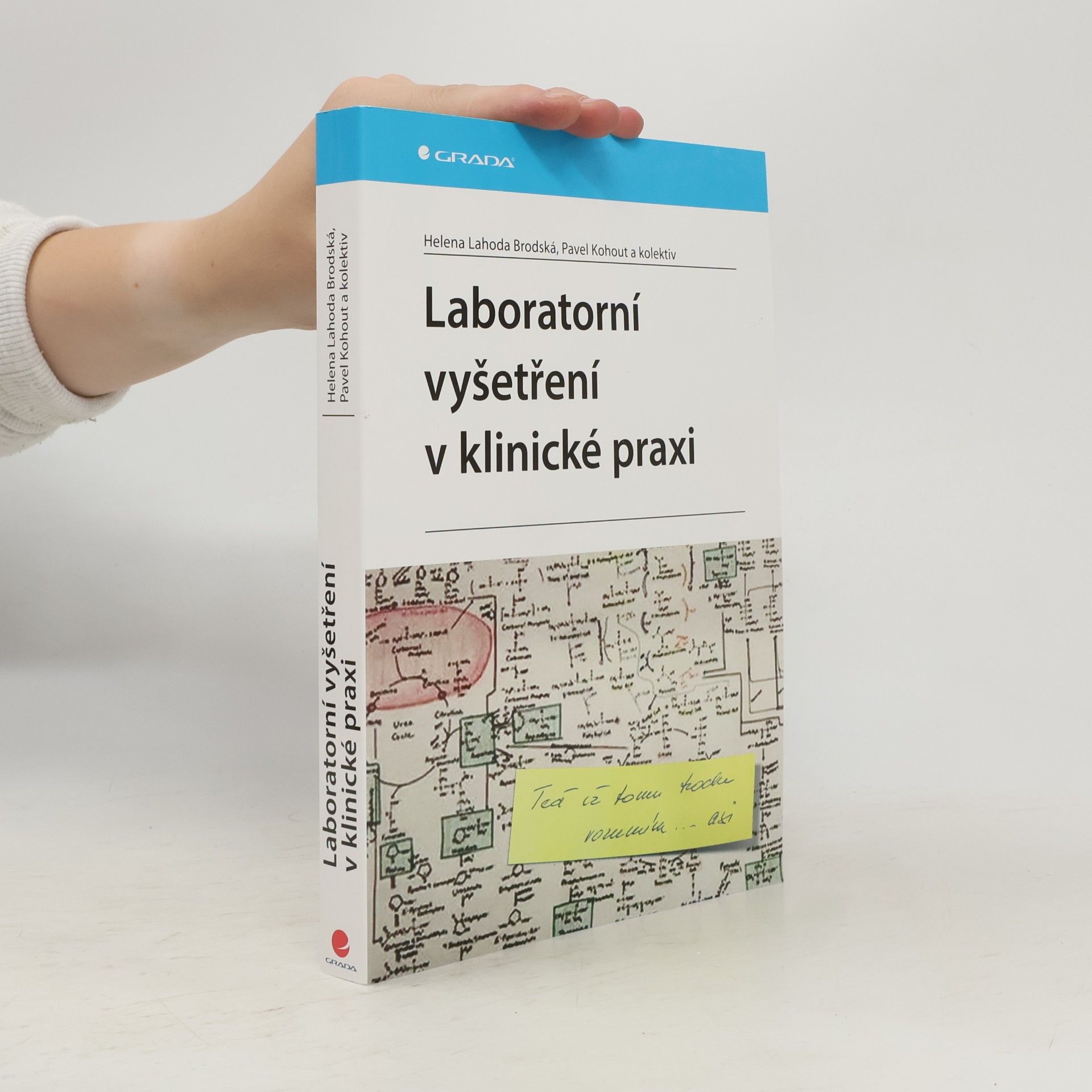 Kolektiv autorů Laboratorní vyšetření v klinické praxi