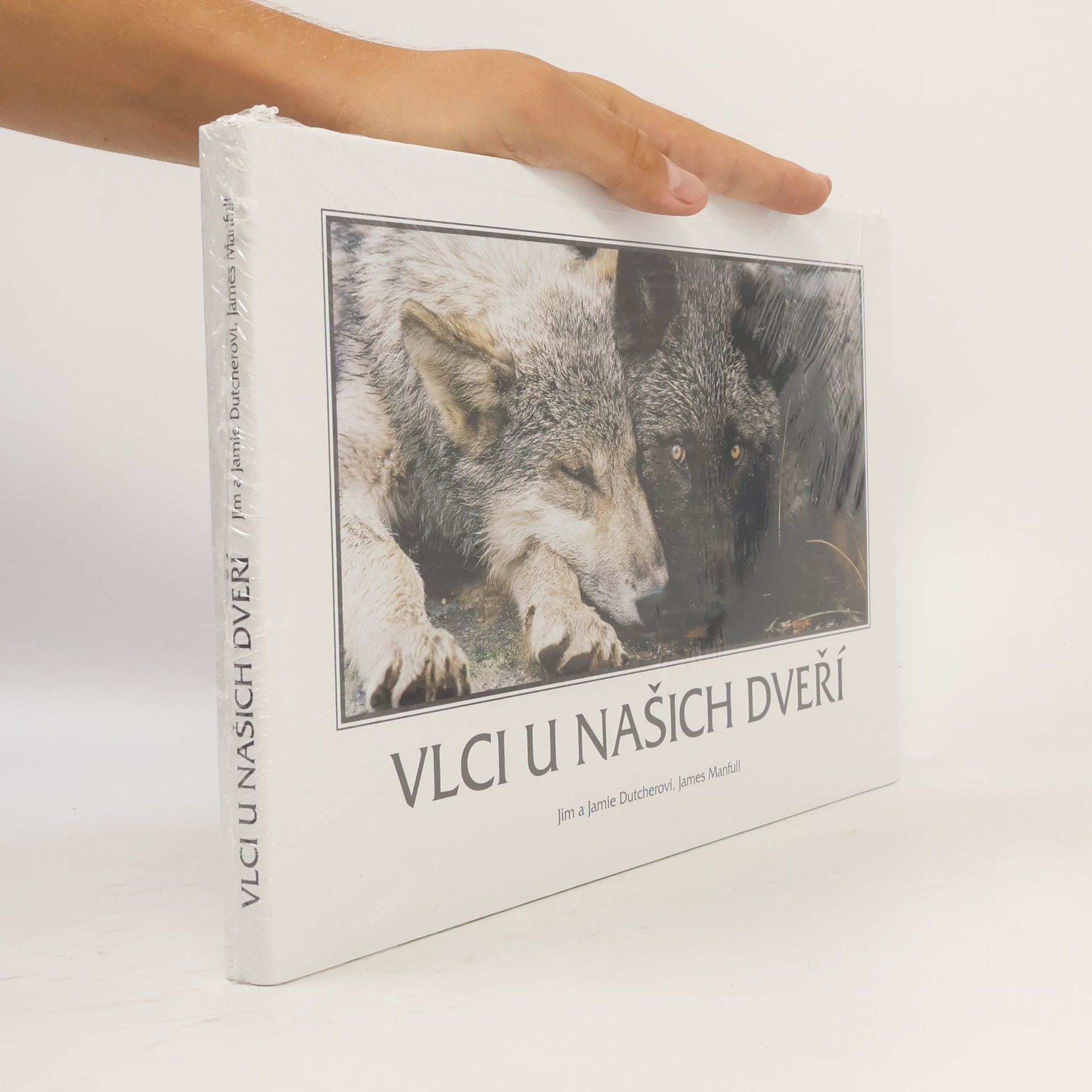 Jamie Dutcher Vlci u našich dveří