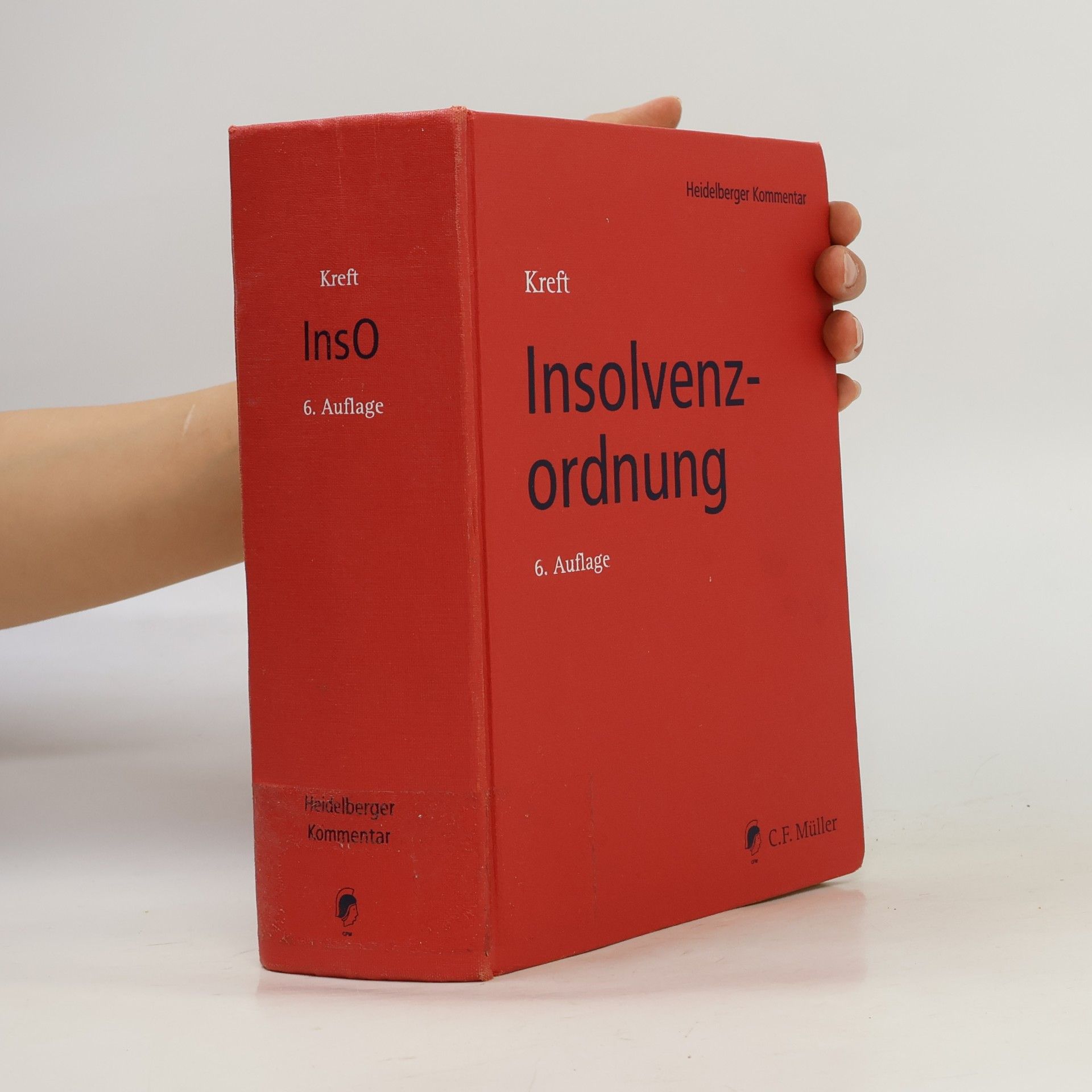 Andreas Ransiek Heidelberger Kommentar: Insolvenzordnung - 6. Auflage