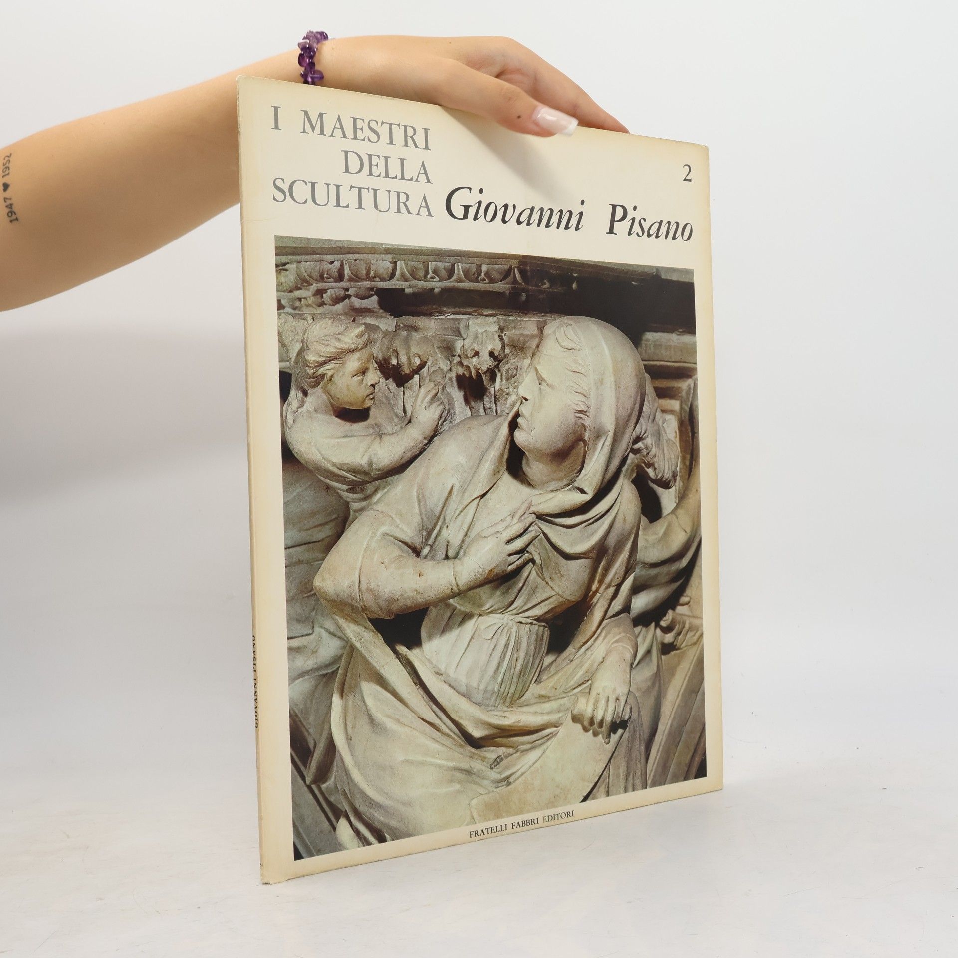 Kolektiv autorů I Maestri Della Scultura 2. Giovanni Pisano
