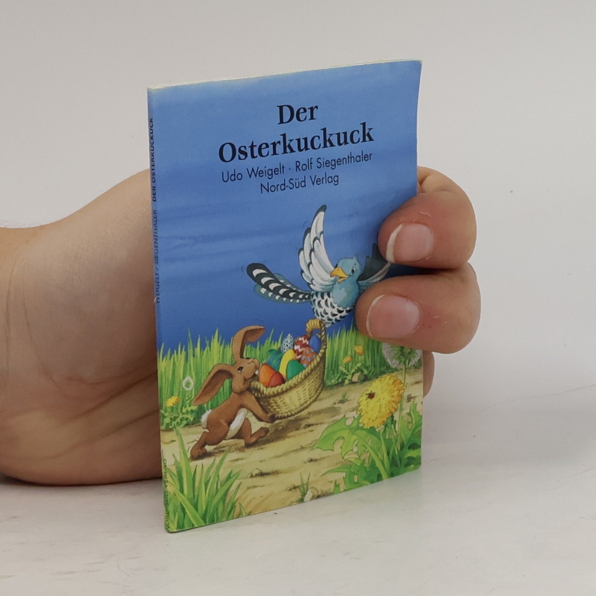 Rolf Siegenthaler Der Osterkuckuck