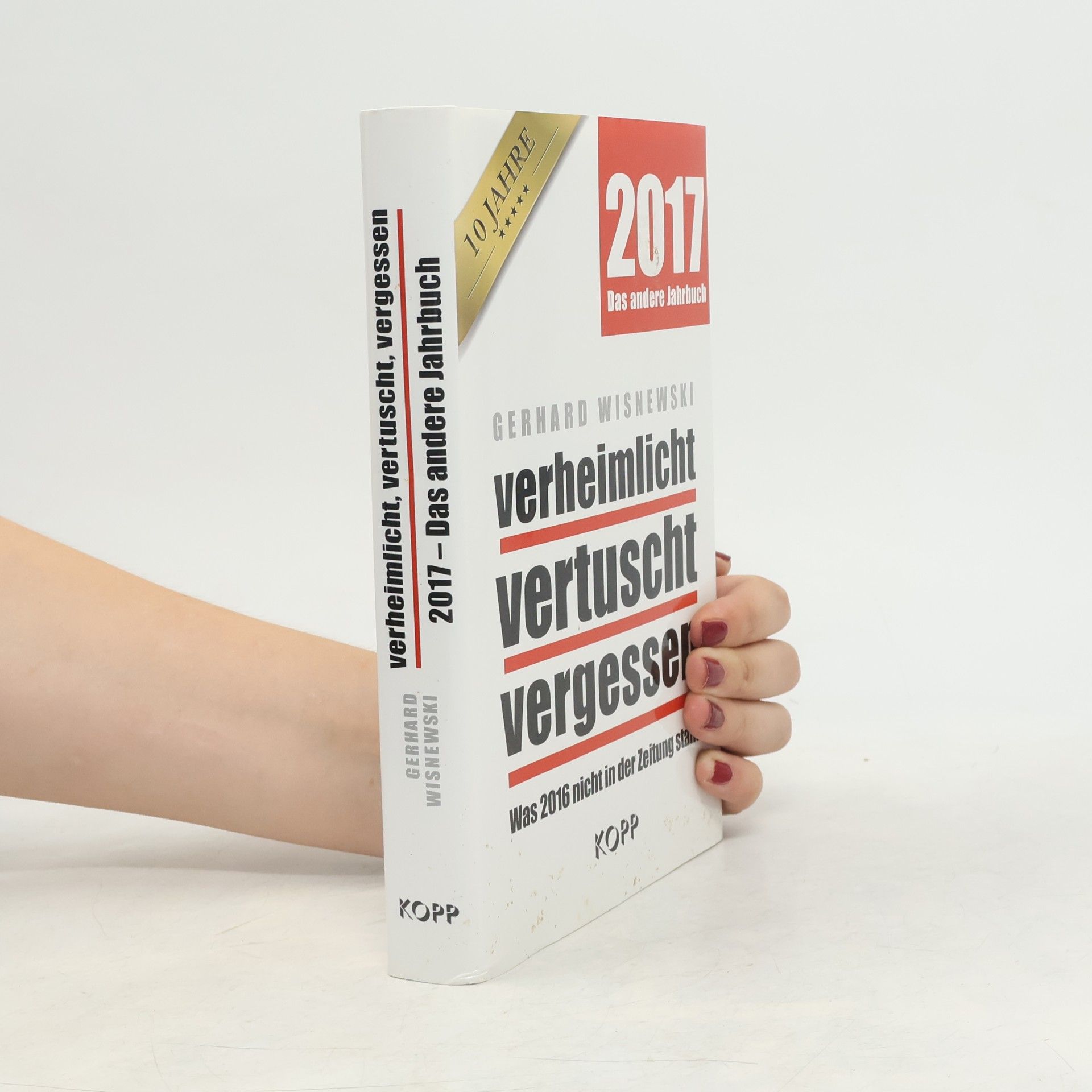 Gerhard Wisnewski Verheimlicht vertuscht vergessen