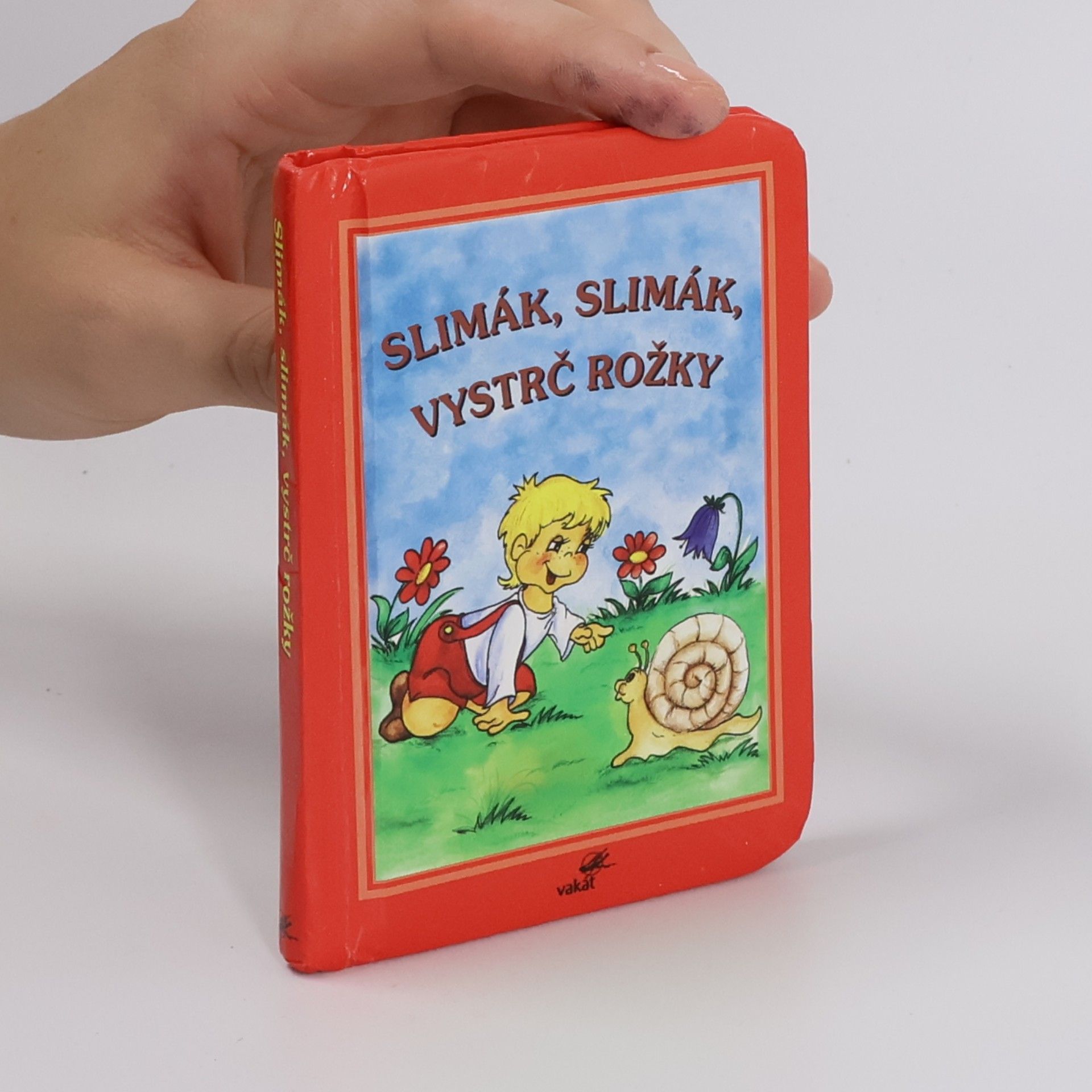 Kolektív autorov Slimák, slimák, vystrč rožky