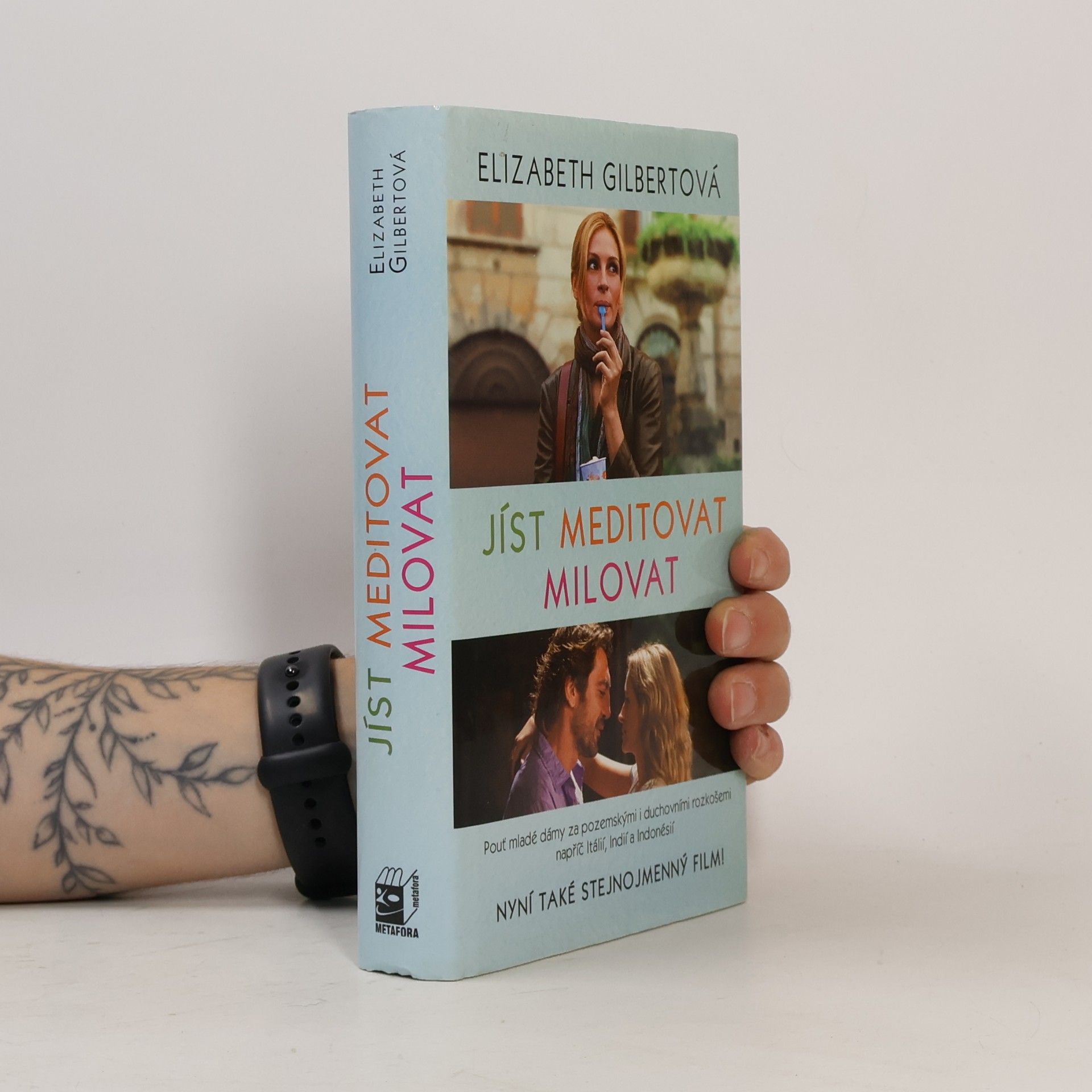 Elizabeth Gilbert Jíst, meditovat, milovat