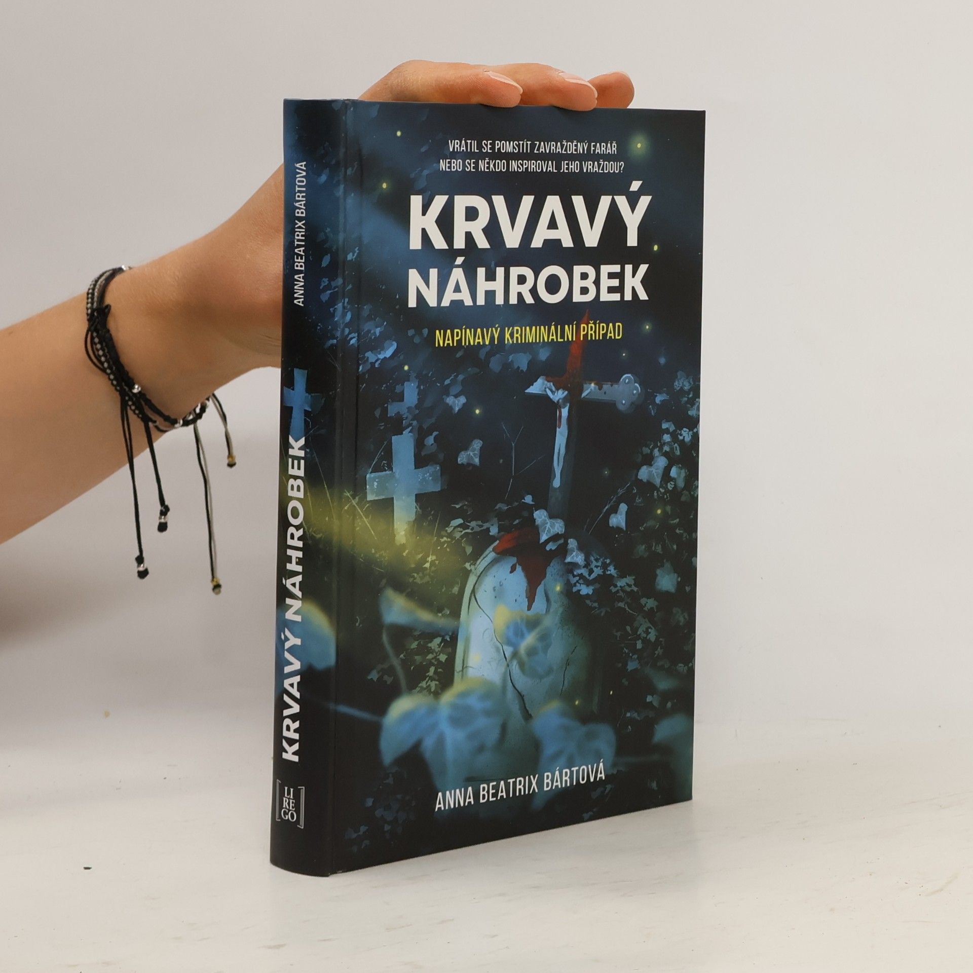 Anna Beatrix Bártová Krvavý náhrobek