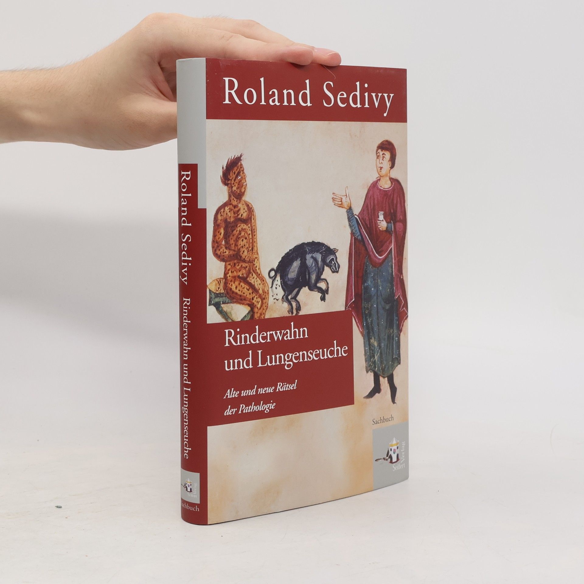 Roland Sedivy Rinderwahn und Lungenseuche