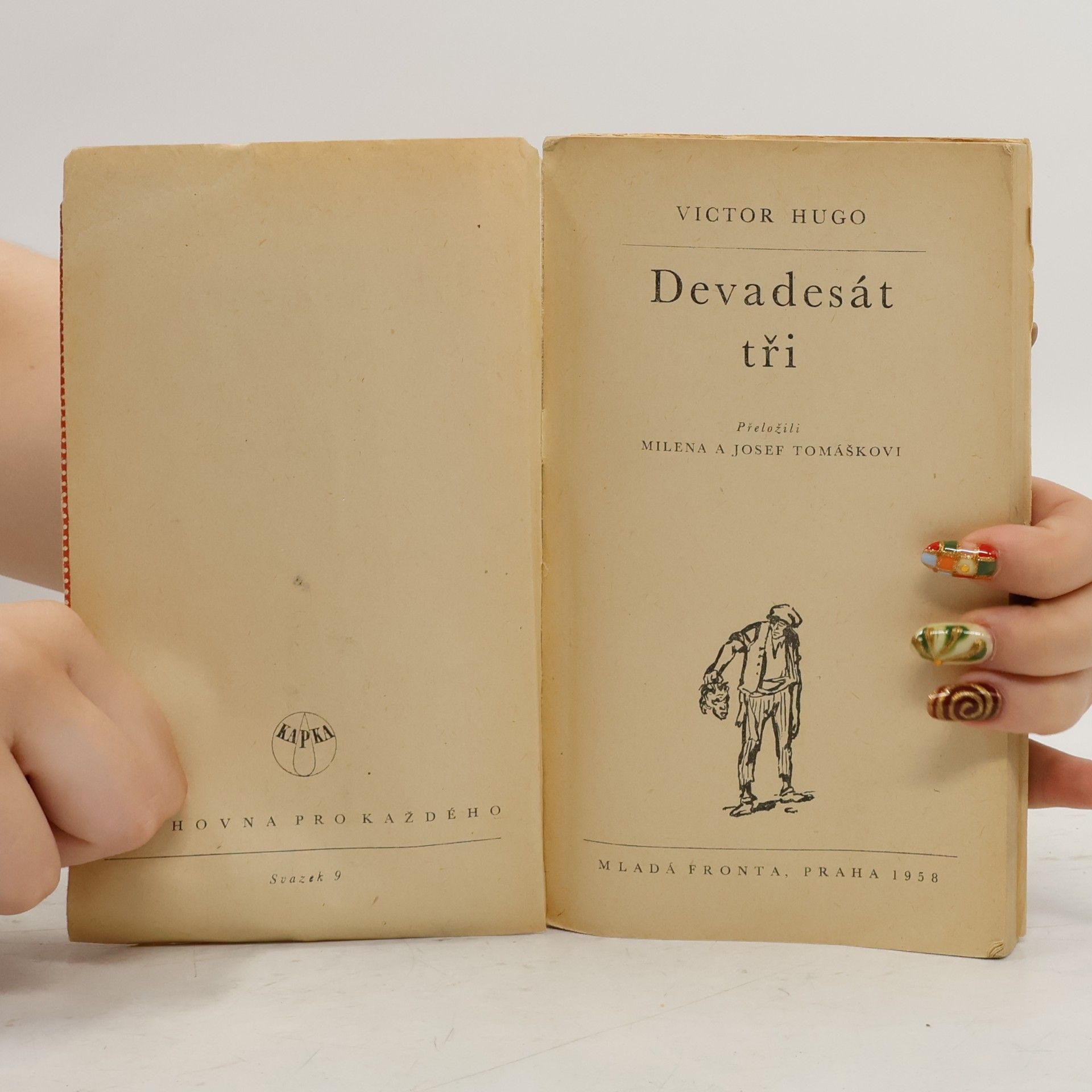 Victor Hugo Devadesát tři