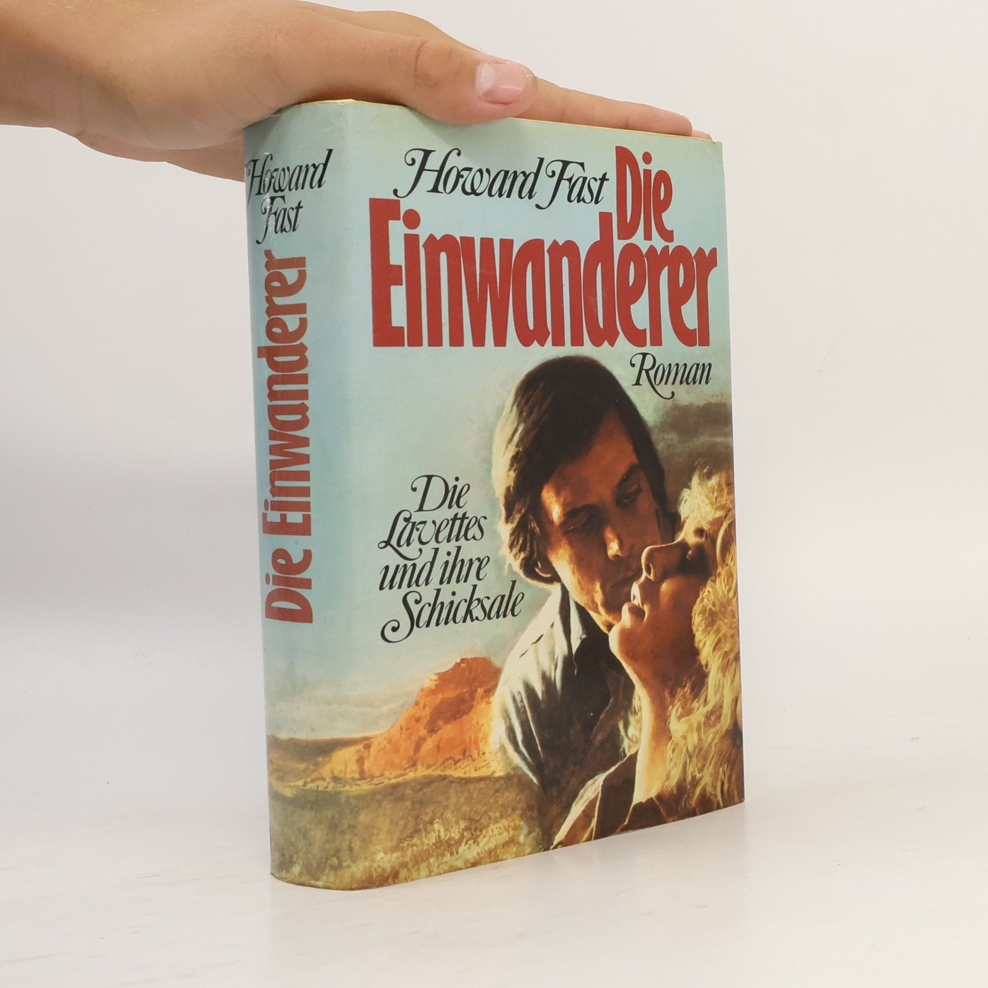Howard Fast Die Einwanderer