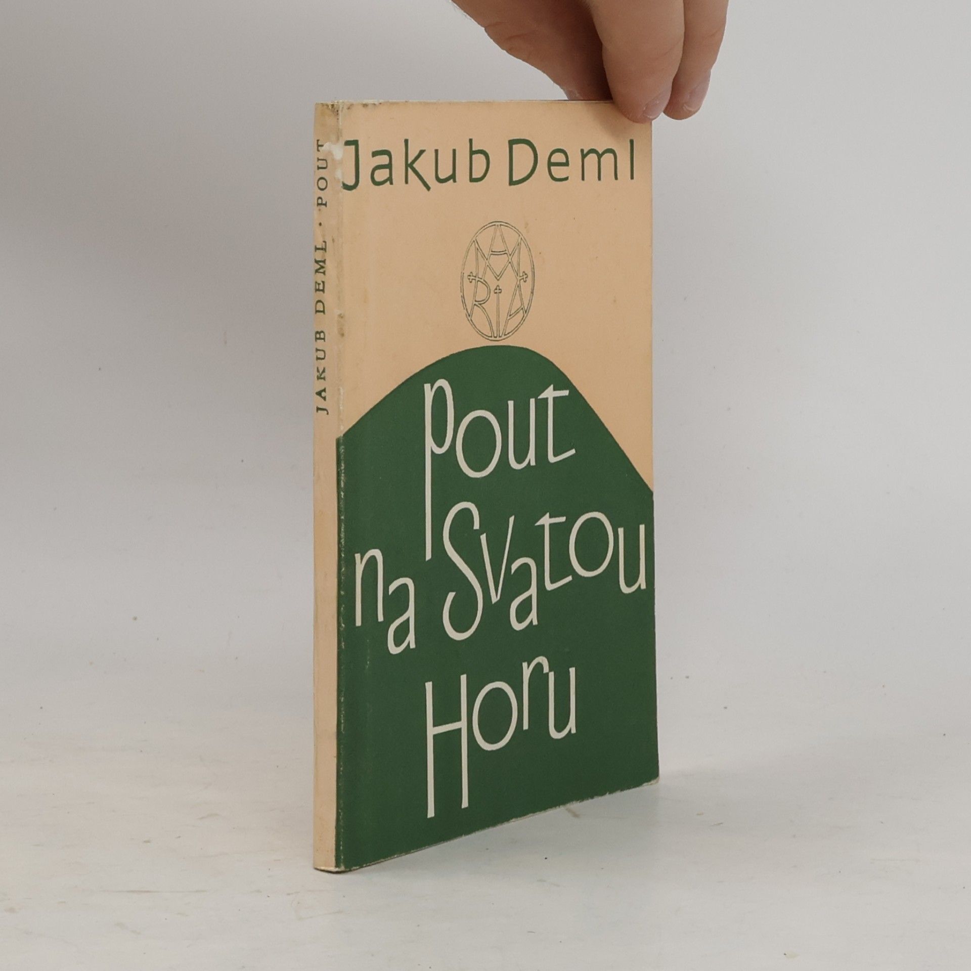 Jakub Deml Pout na Svatou horu