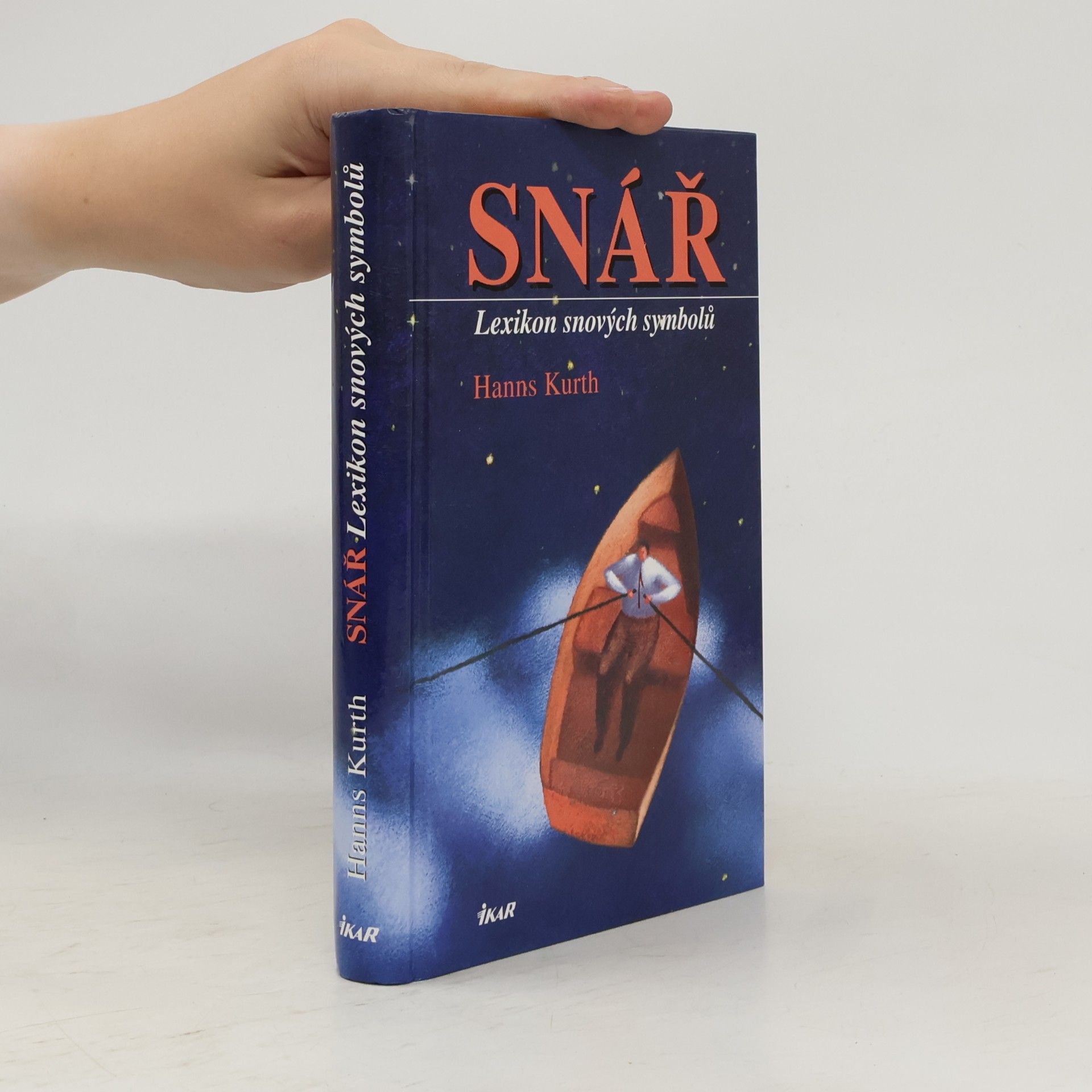 Hanns Kurth Snář. Lexikon snových symbolů