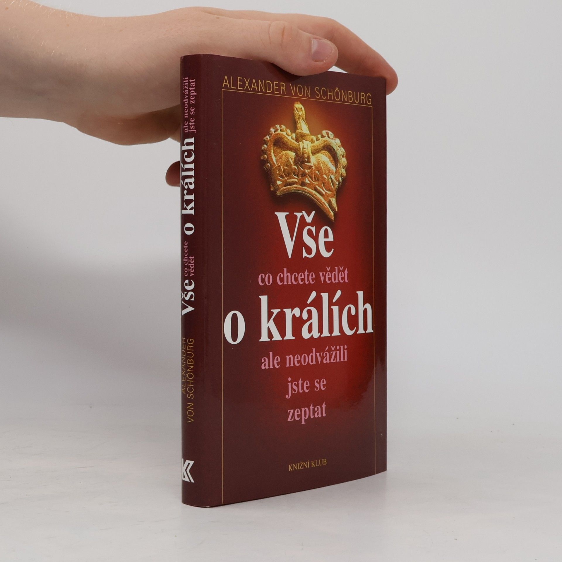 Vše, co jste kdy chtěli vědět o králích, ale neodvážili jste se zeptat