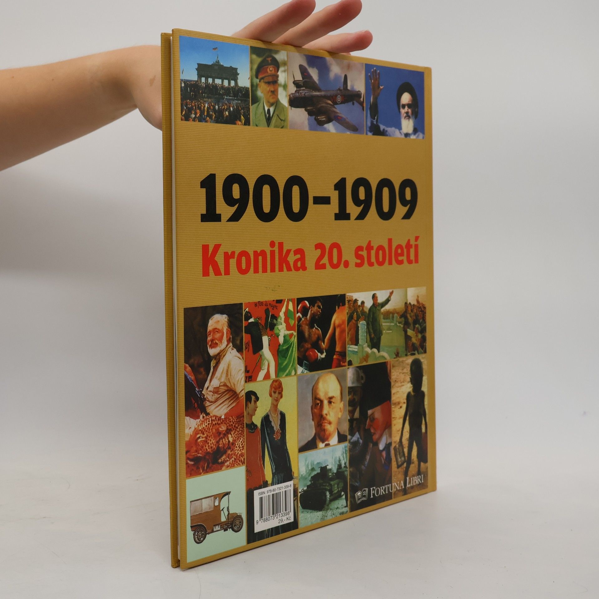 Kolektiv autorů Kronika 20. století 1. 1900-1909