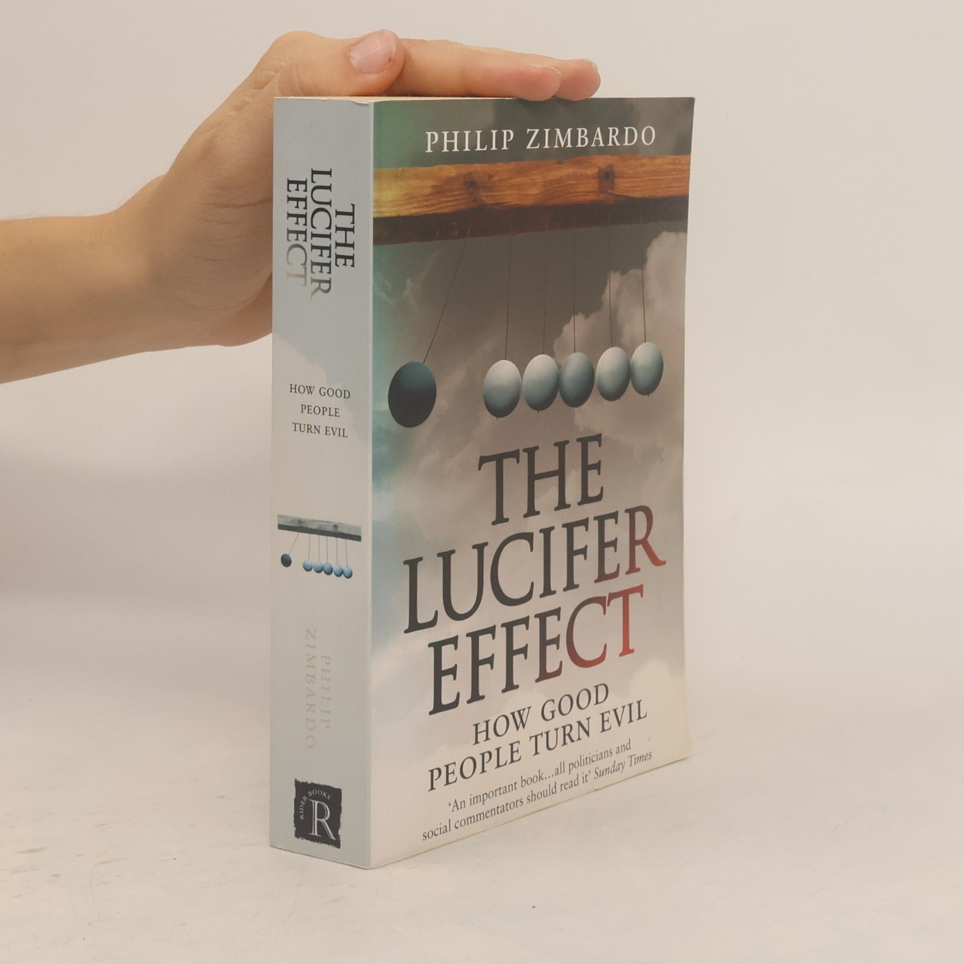Philip Zimbardo The Lucifer effect. How good people turn evil