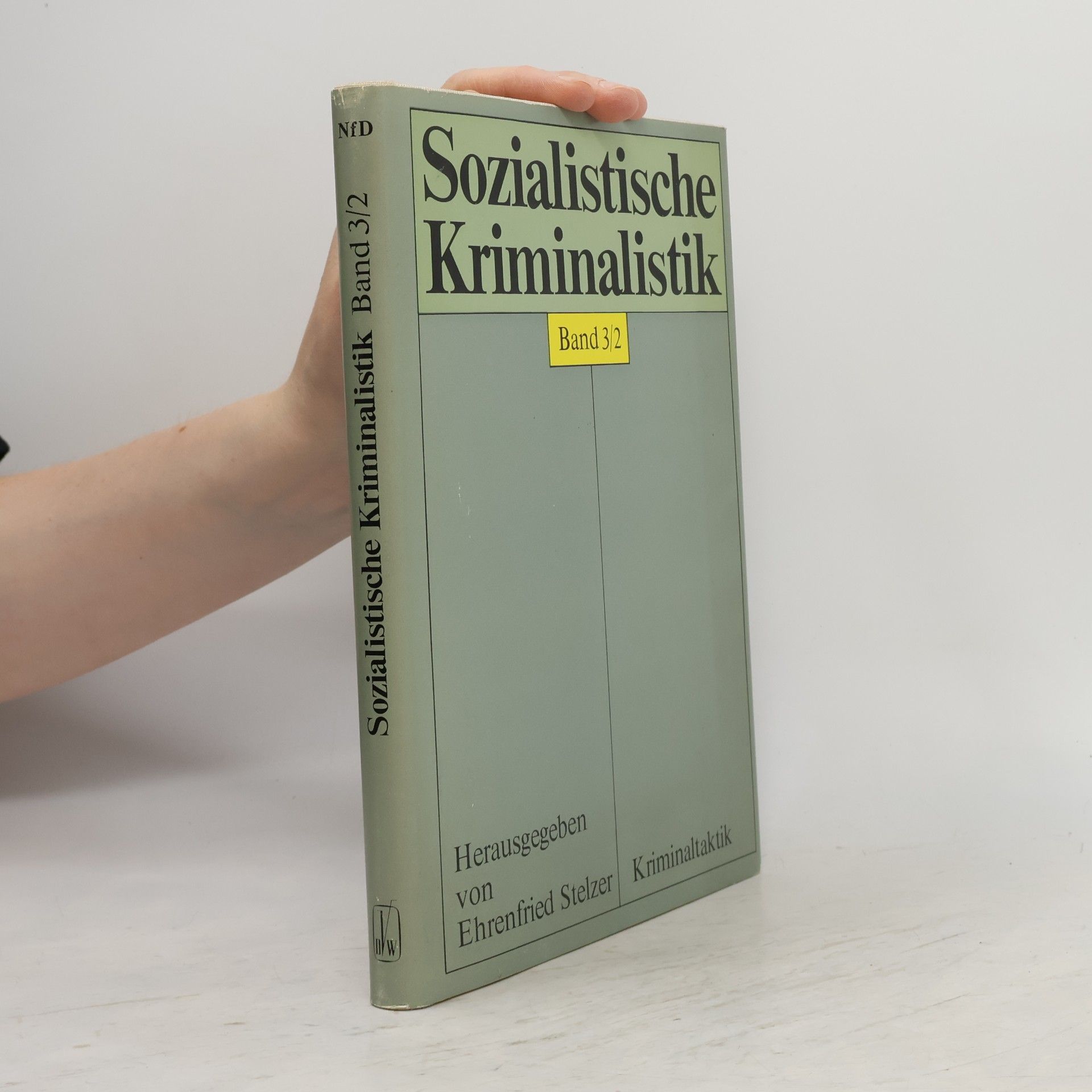 kolektiv Sozialistische Kriminalistik Band 3/2