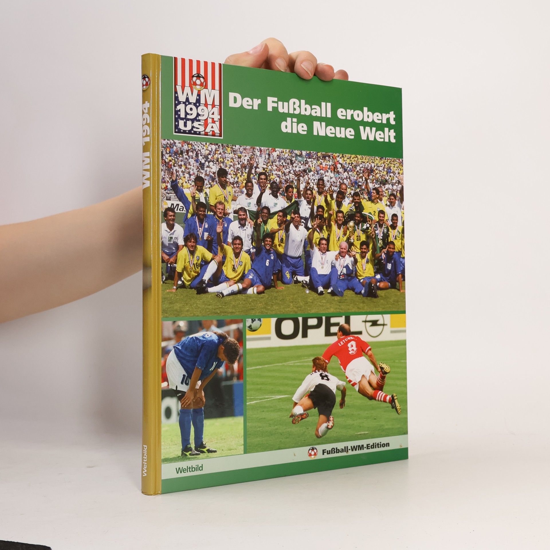 Michael Hohlfeld Der Fußball erobert die Neue Welt