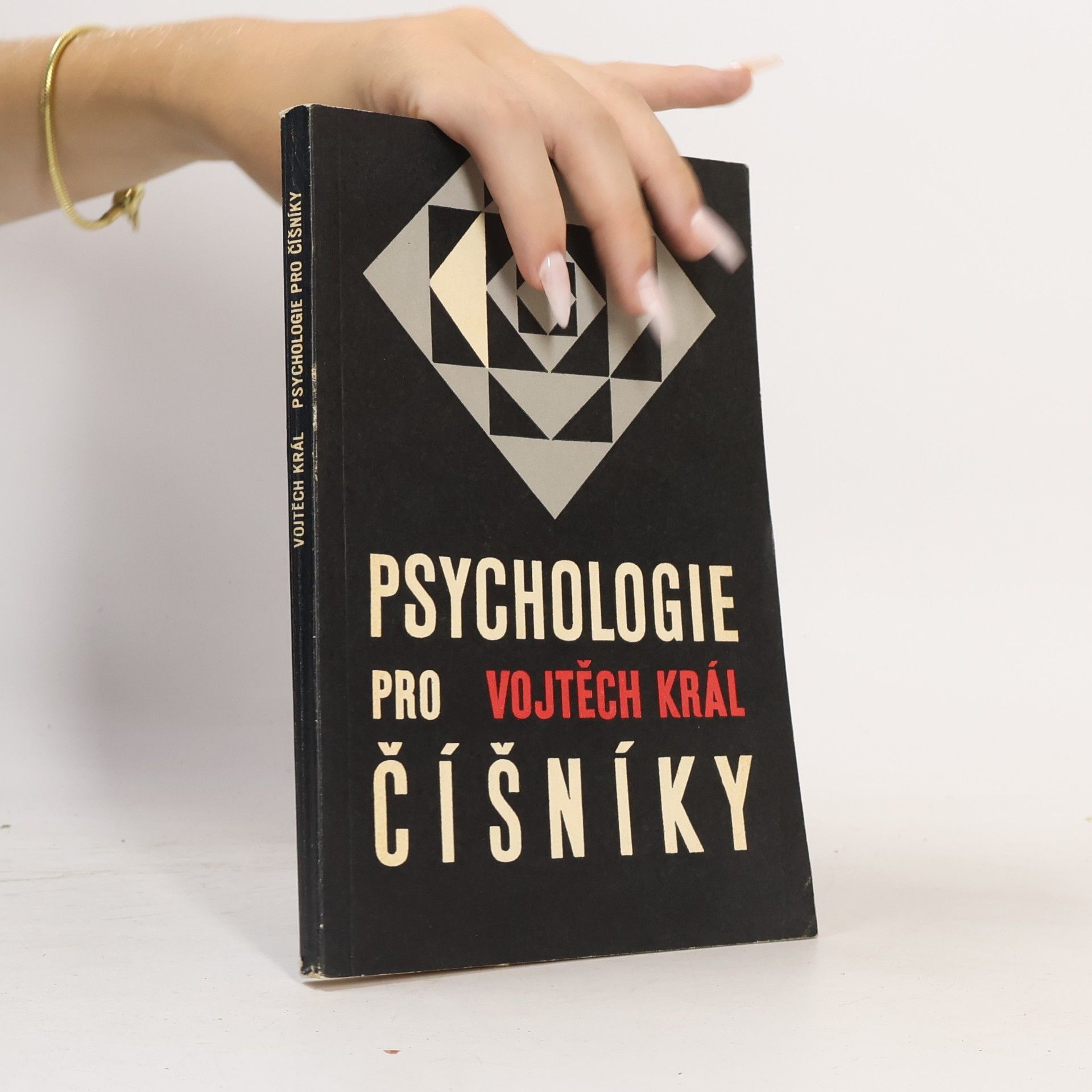 Vojtěch Král Psychologie pro číšníky : Pomocná kniha pro odb. učiliště a učňovské školy