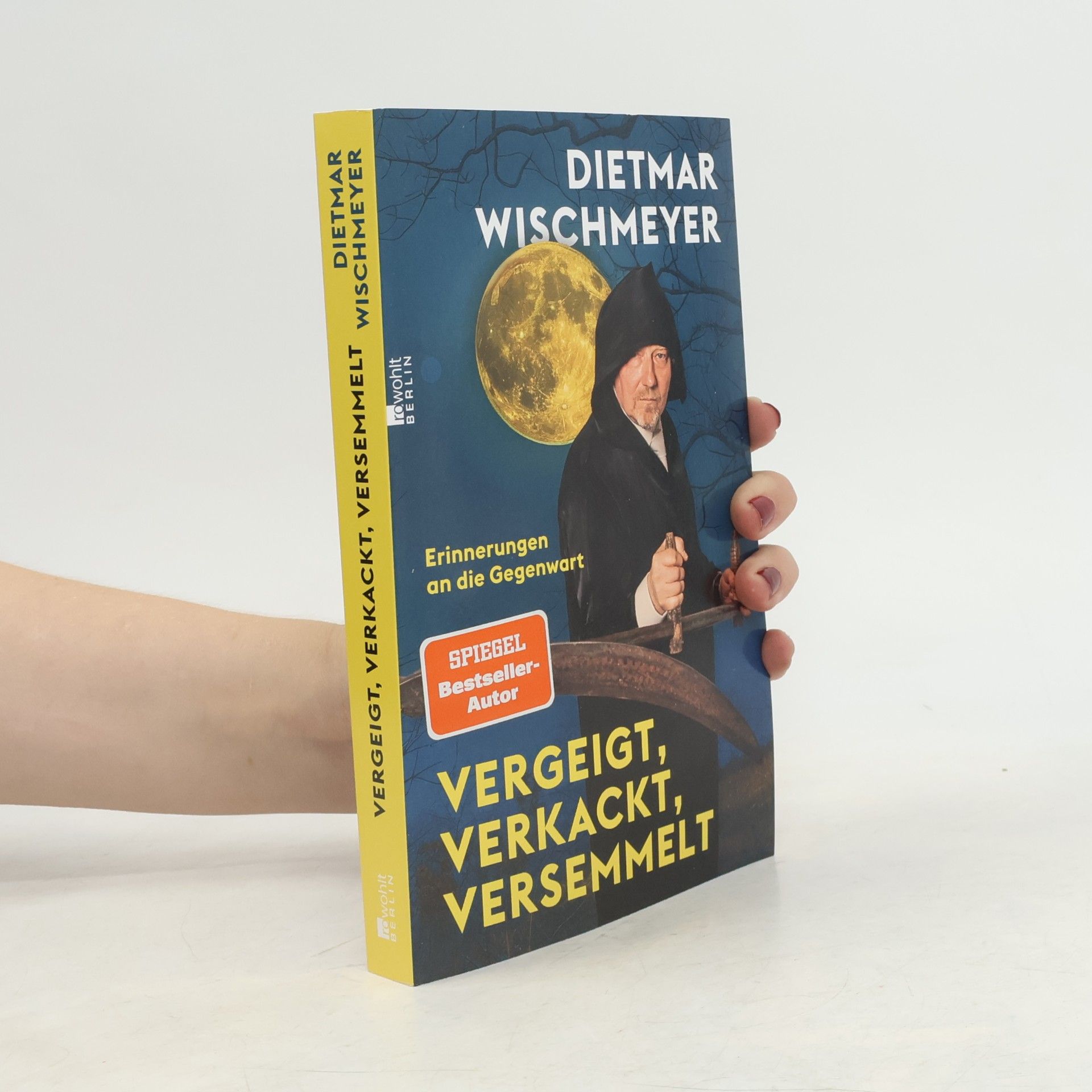 Dietmar Wischmeyer Vergeigt, verkackt, versemmelt