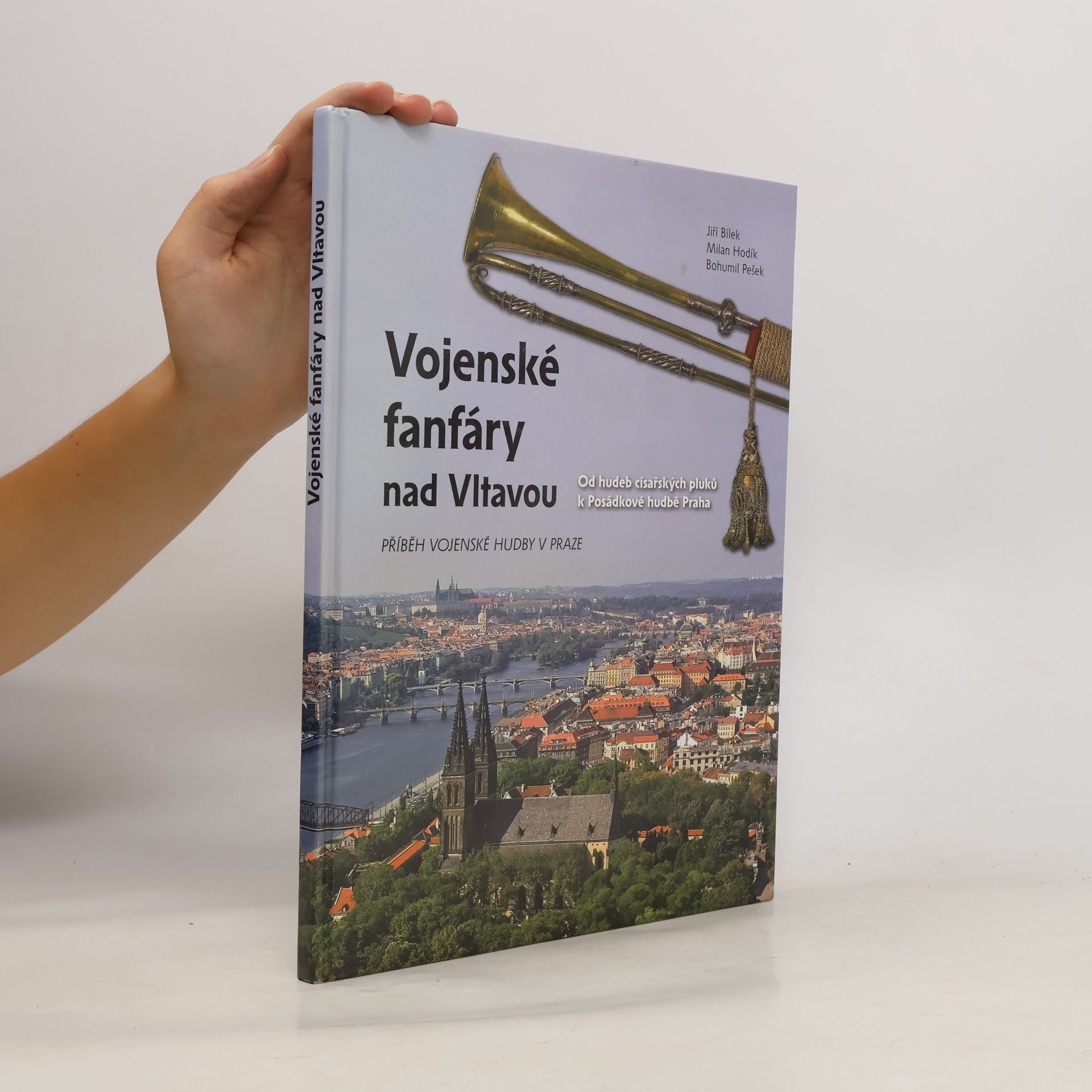Bohumil Pešek Vojenské fanfáry nad Vltavou